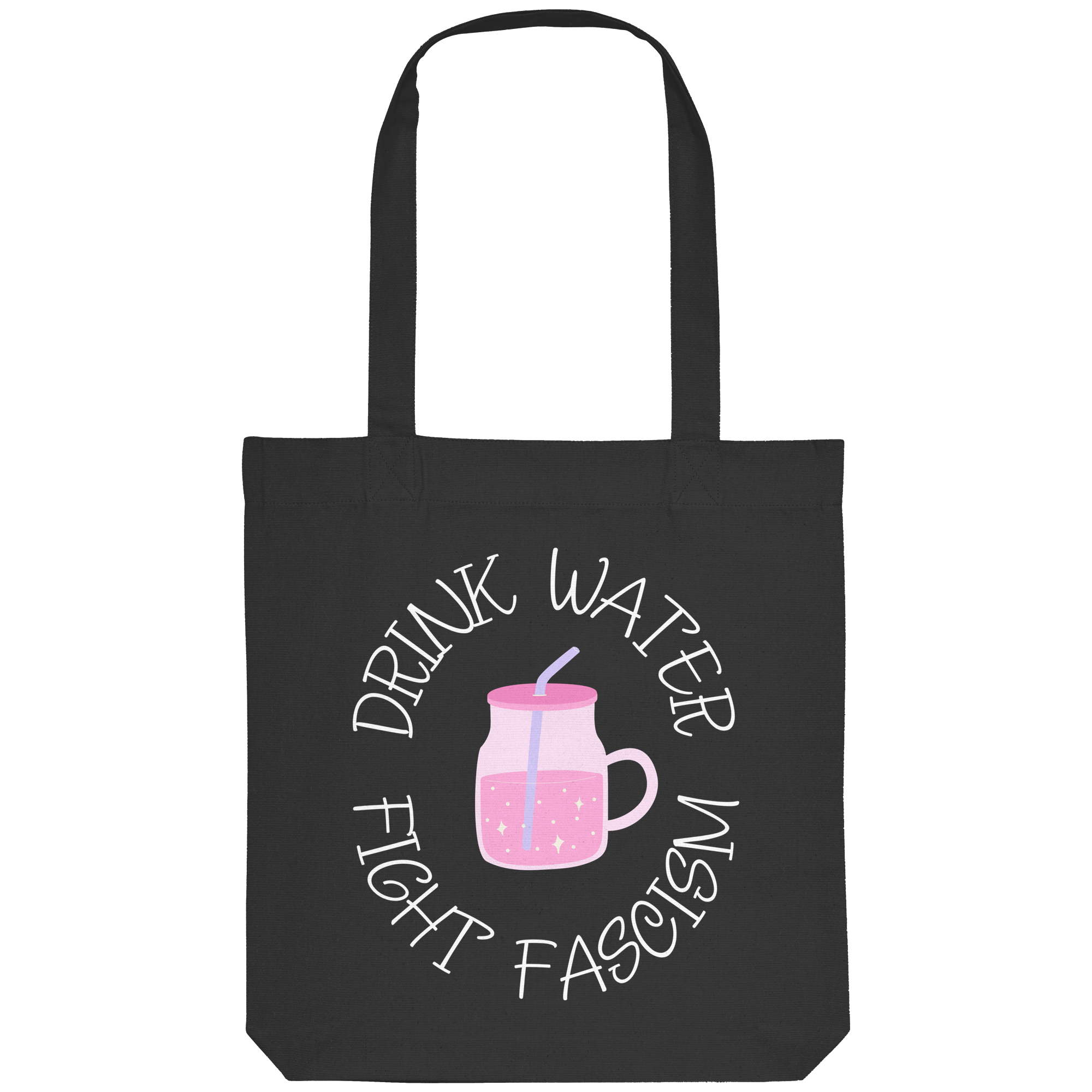 Drink Water Fight Fascism - Organic Tote-Bag