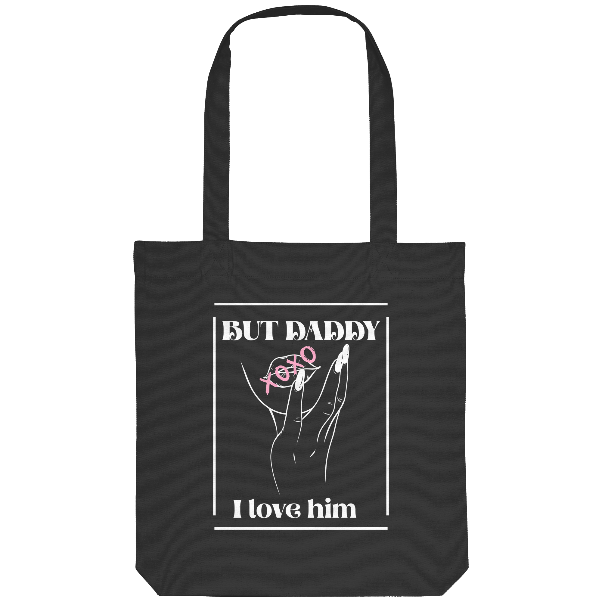 But Daddy I Love Him (dunkel) - Organic Tote-Bag