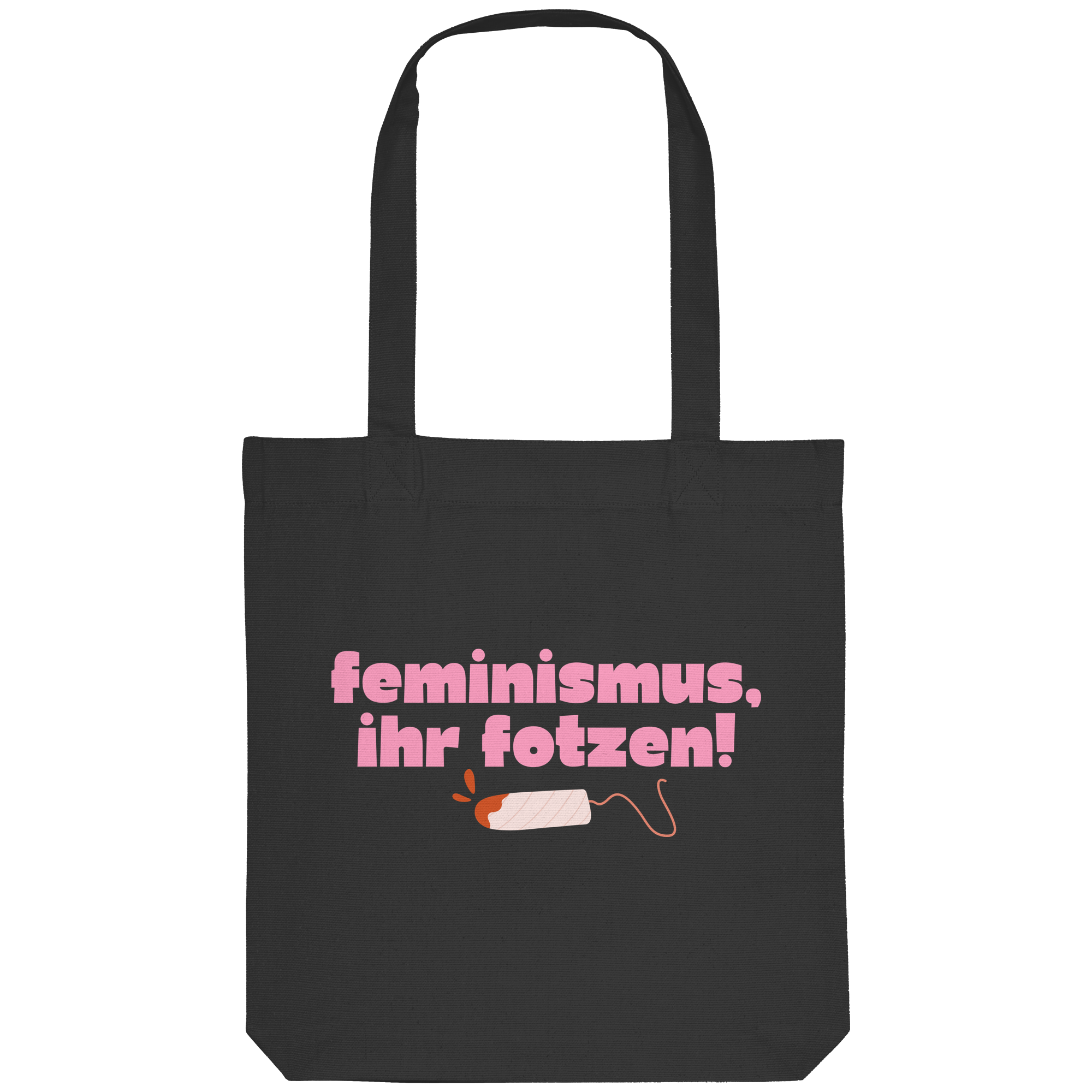 Feminismus Ihr Fotzen - Organic Tote-Bag