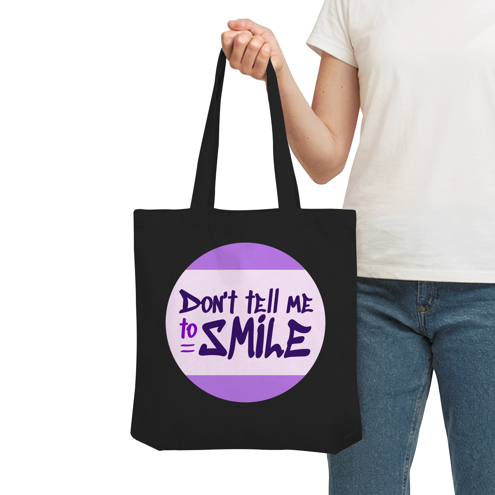 Don't Tell Me To Smile - Organic Tote-Bag