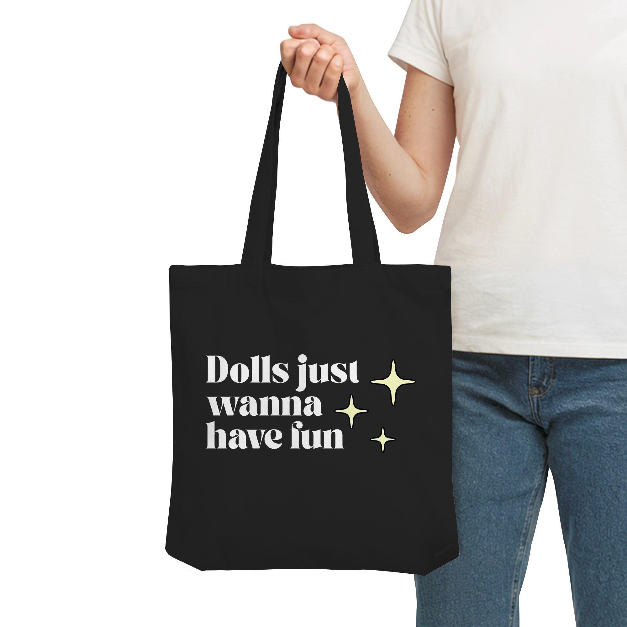 Dolls Just Wanna Have Fun - Organic Tote-Bag