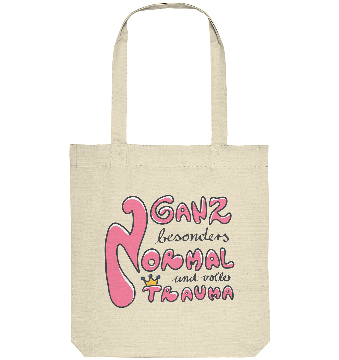 Ganz besonders Normal und voller Trauma "Pinke Edition" - Organic Tote-Bag