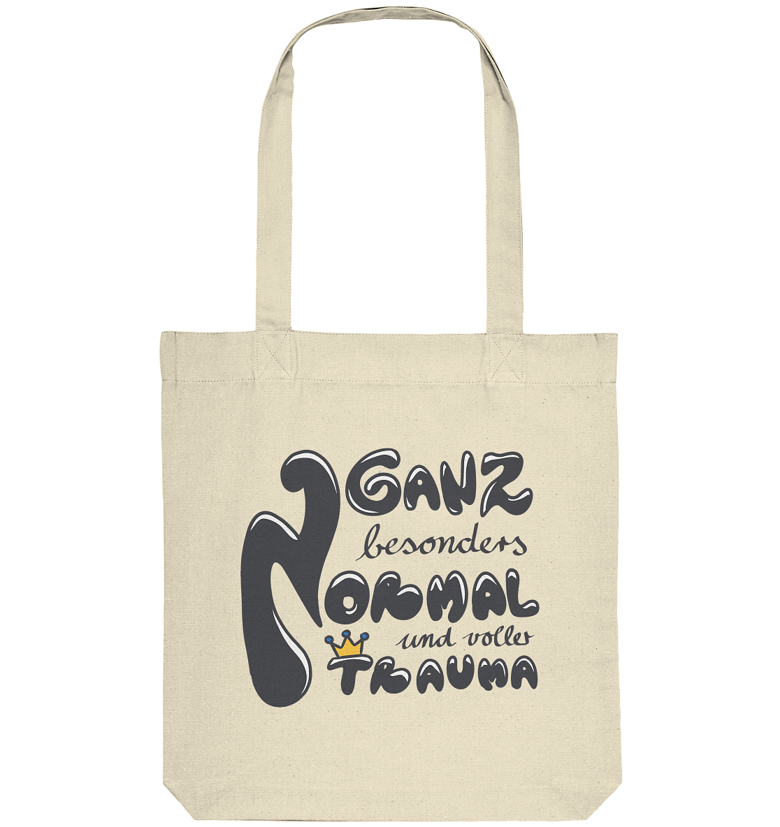 Ganz besonders Normal und voller Trauma "Schwarze Edition" - Organic Tote-Bag