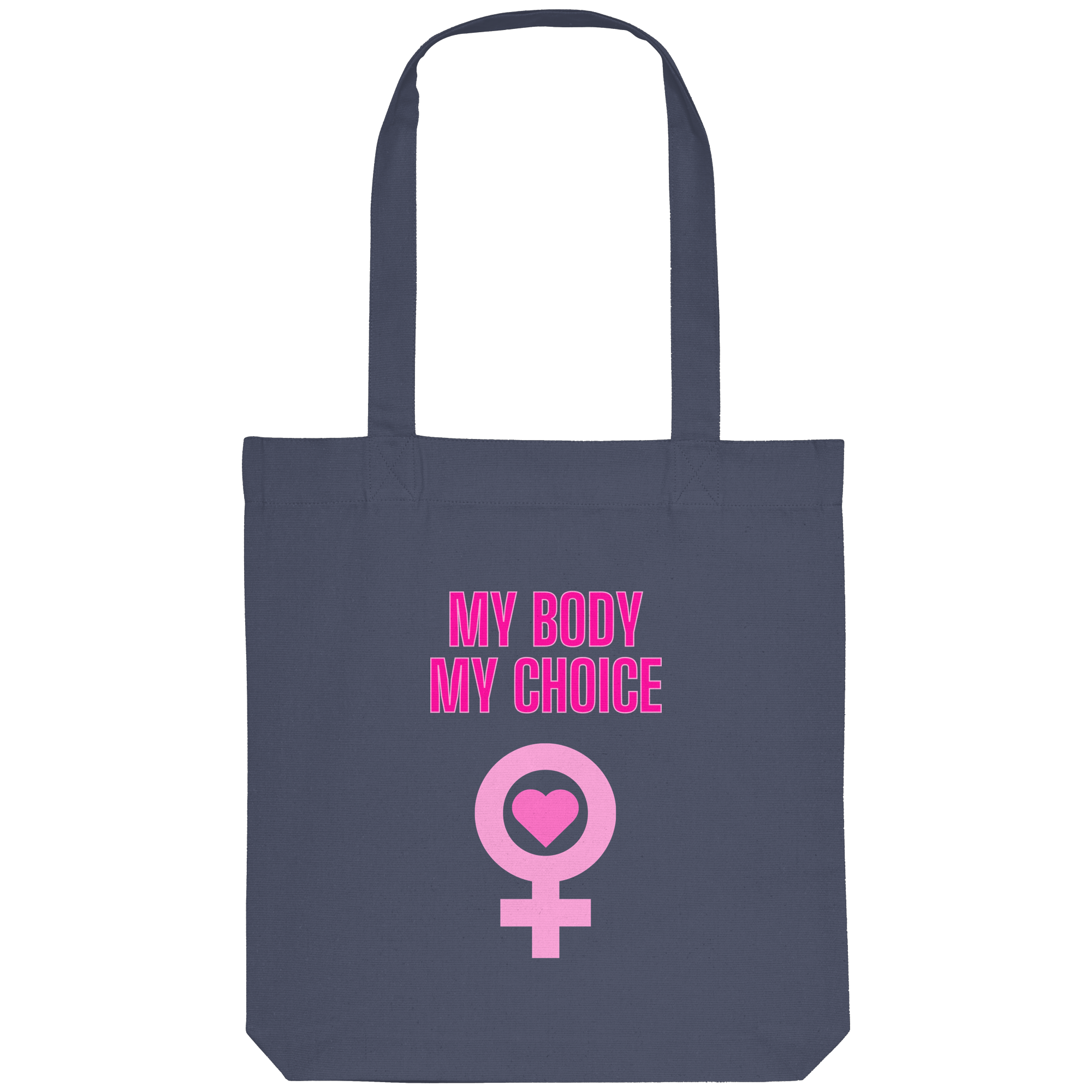 My Body My Choice "Pink Power Edition" - Organic Tote-Bag