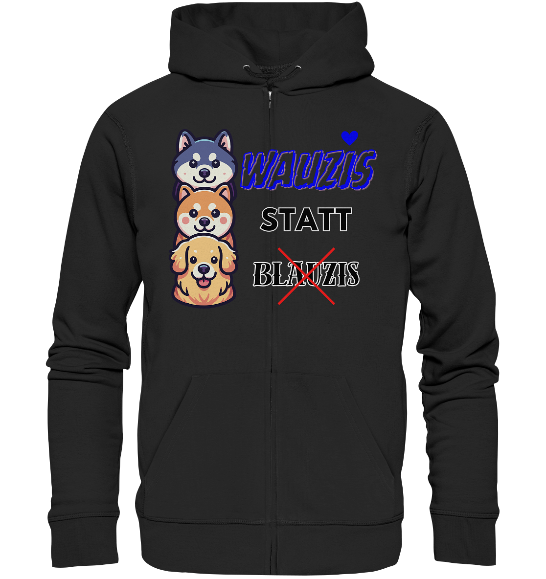 Wauzis statt Blauzis - Organic Zipper
