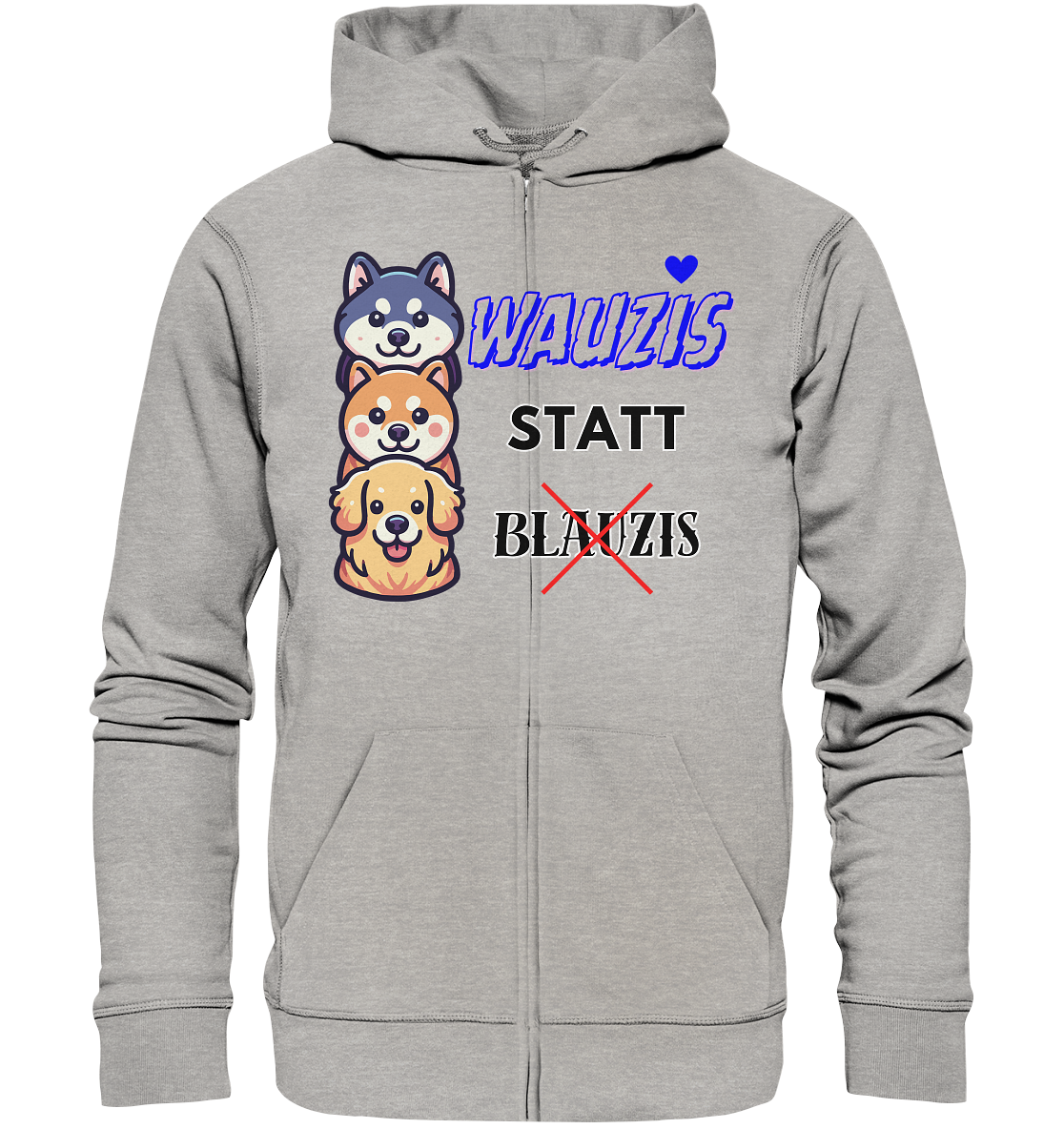 Wauzis statt Blauzis - Organic Zipper