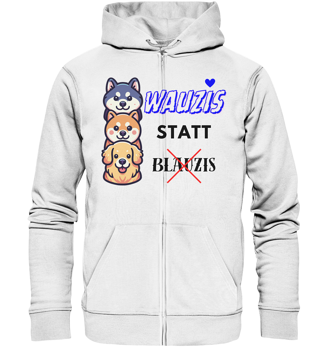 Wauzis statt Blauzis - Organic Zipper