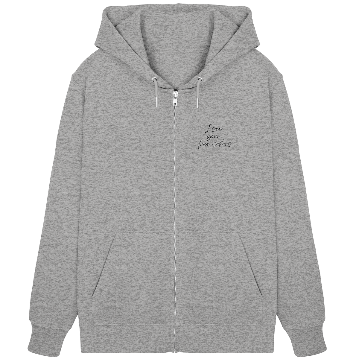 I see your True colors Backprint - Organic Zipper