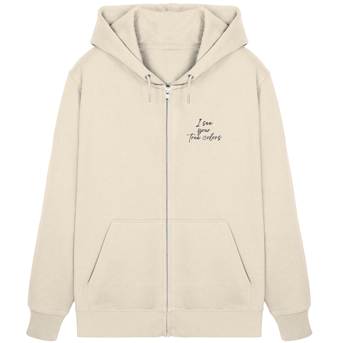 I see your True colors Backprint - Organic Zipper