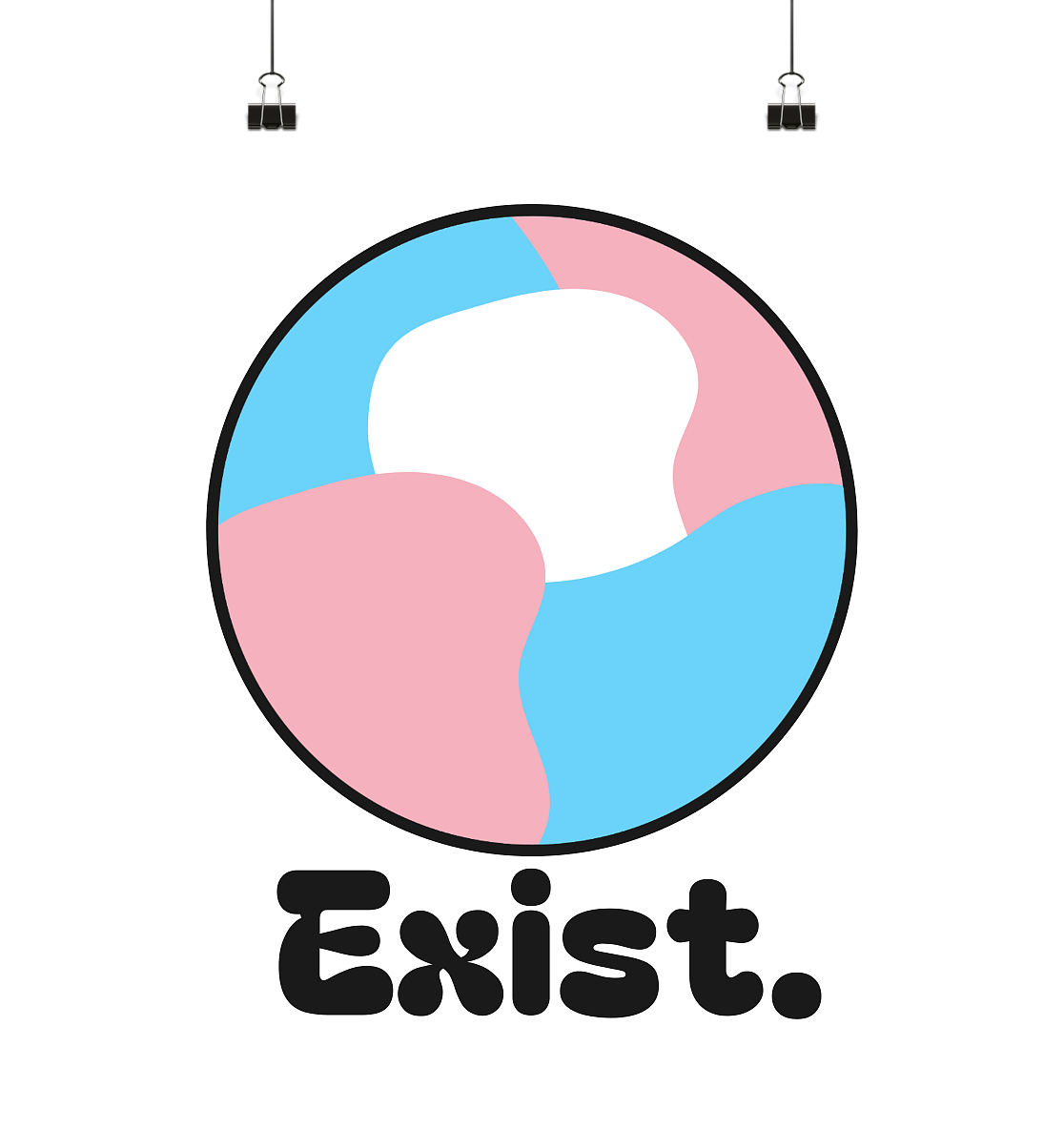 Exist "Trans Edition" - Poster Din A4 (hoch)