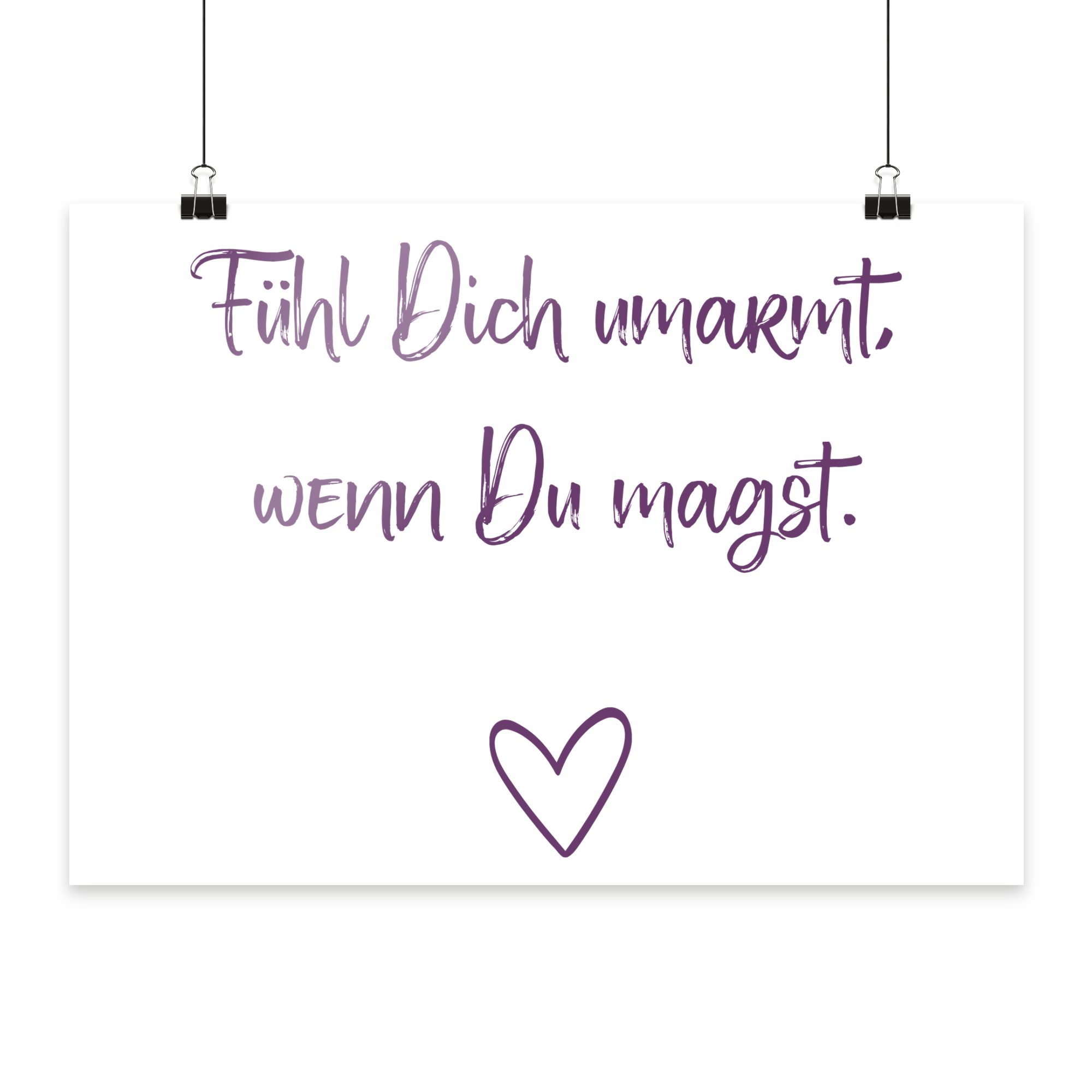 Fühl Dich umarmt, wenn Du magst "Lila Herz Edition" - Poster Din A4 (quer)