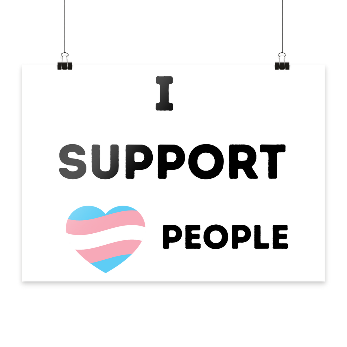 I support Trans People - Poster Din A4 (quer)
