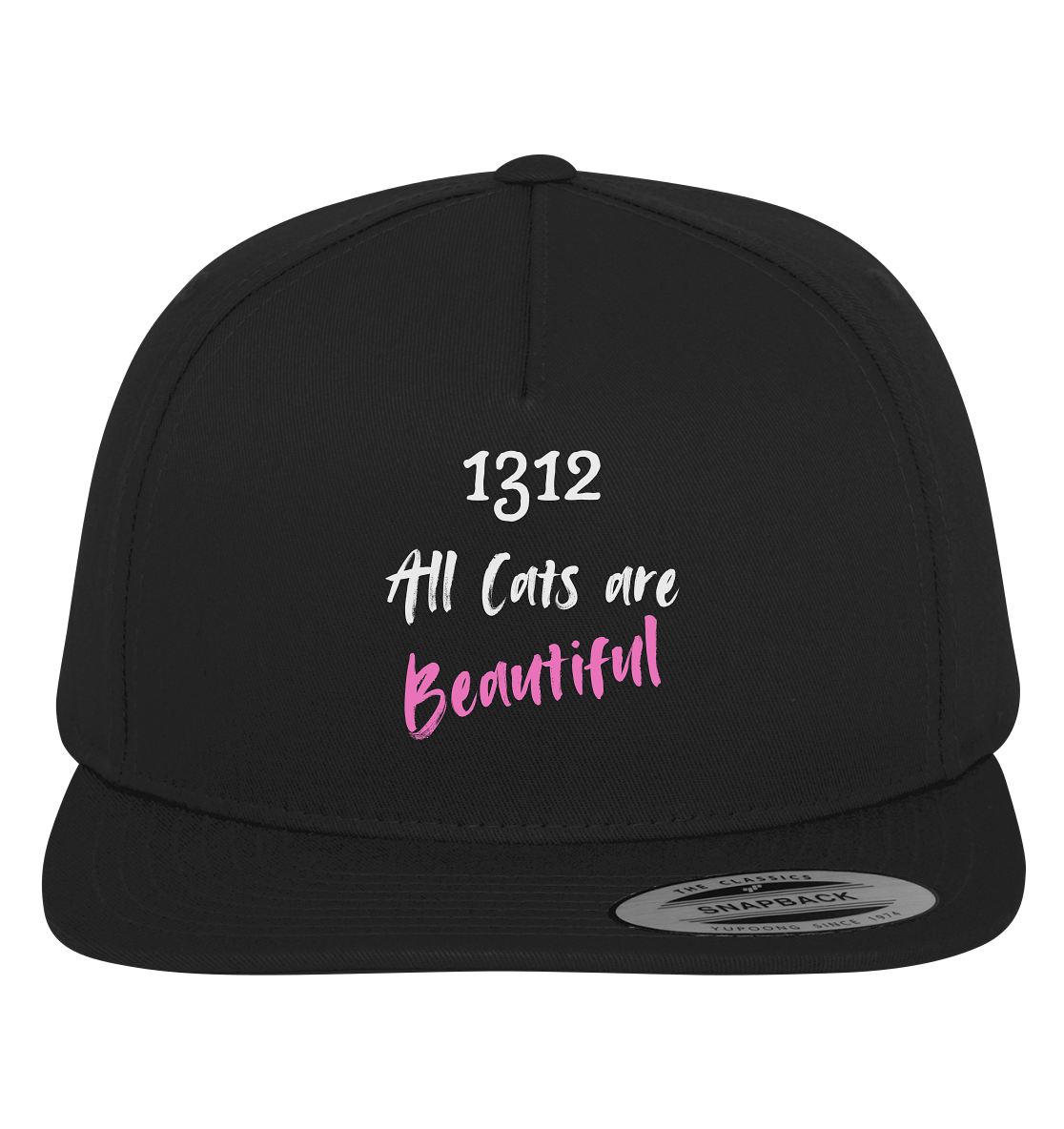 1312 All Cats are Beautiful - Premium Snapback