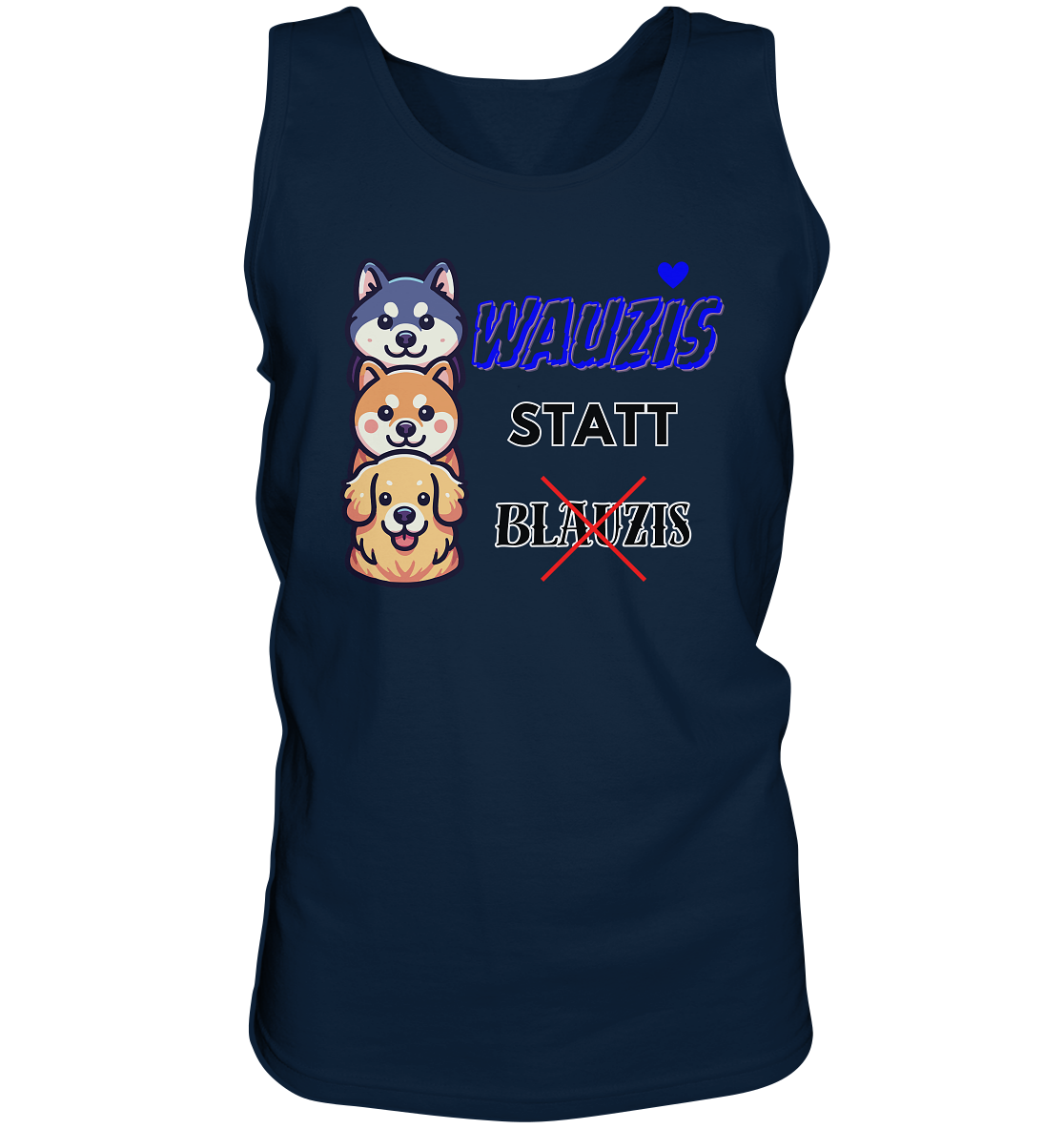 Wauzis statt Blauzis - Tank-Top