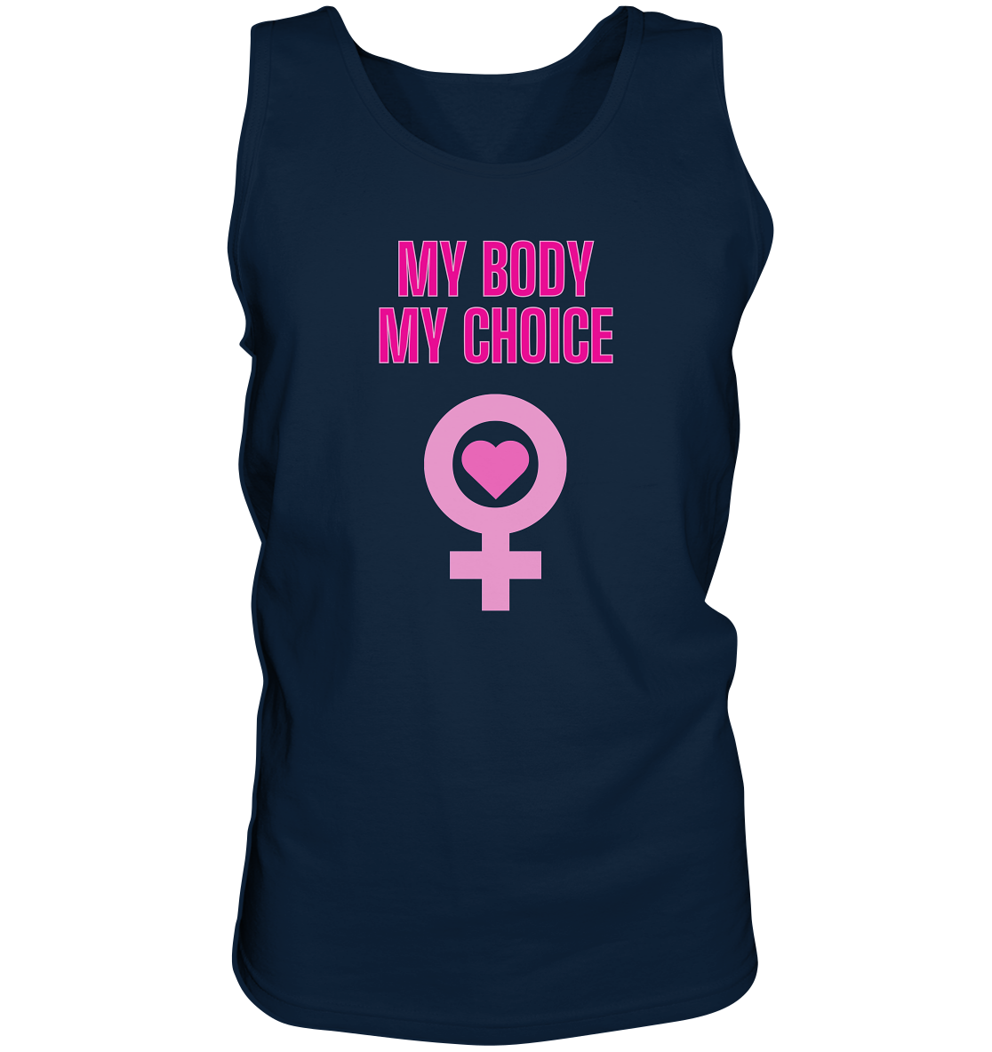 My Body My Choice "Pink Power Edition" - Tank-Top