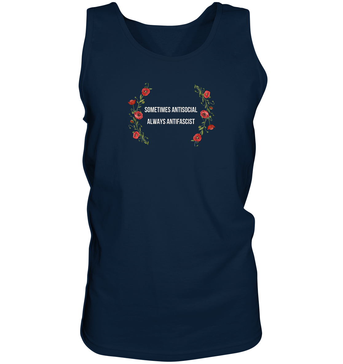 Sometimes Antisocial Always Antifascist - Tank-Top