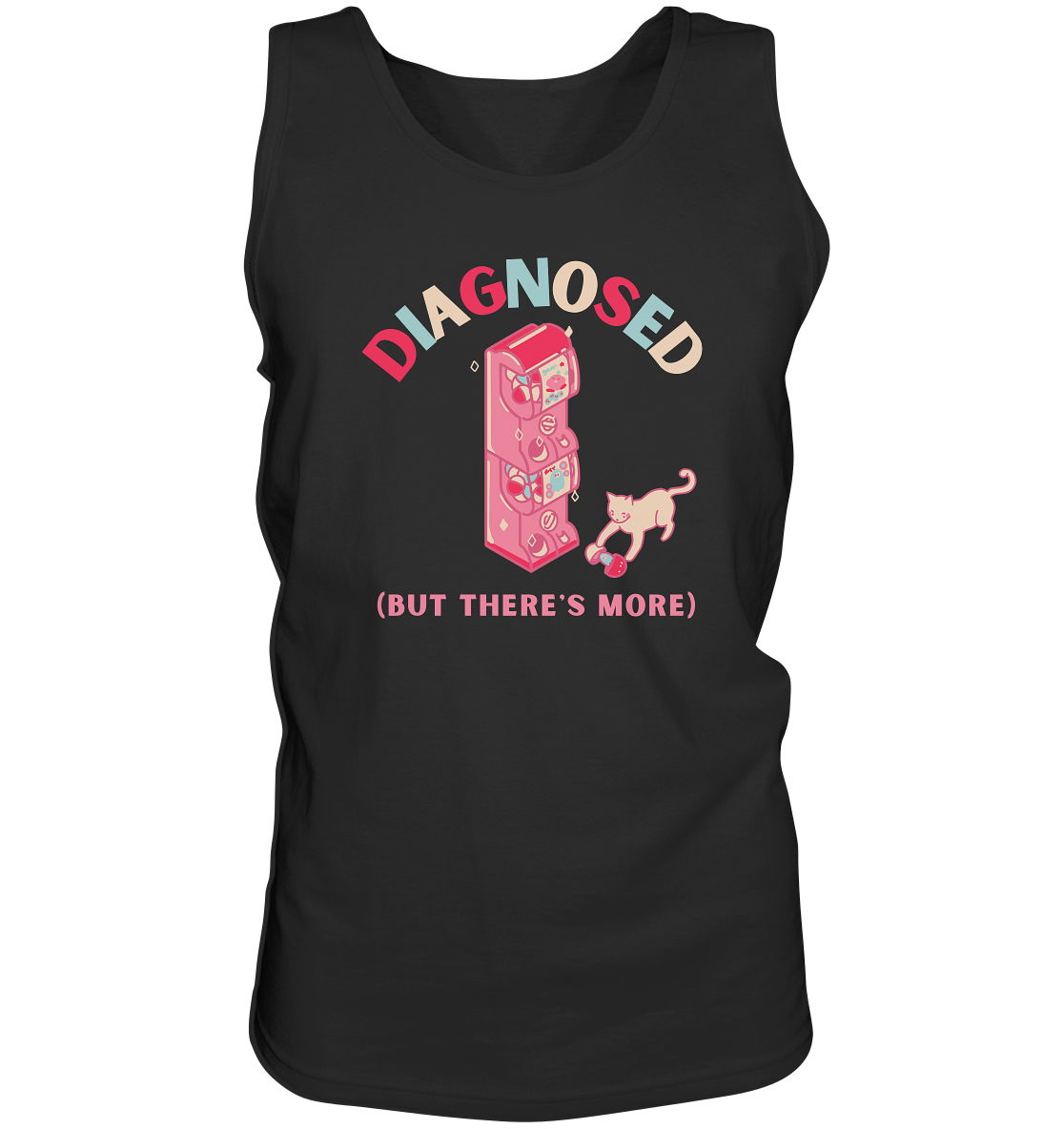 Diagnosed, but there's more - Tank-Top