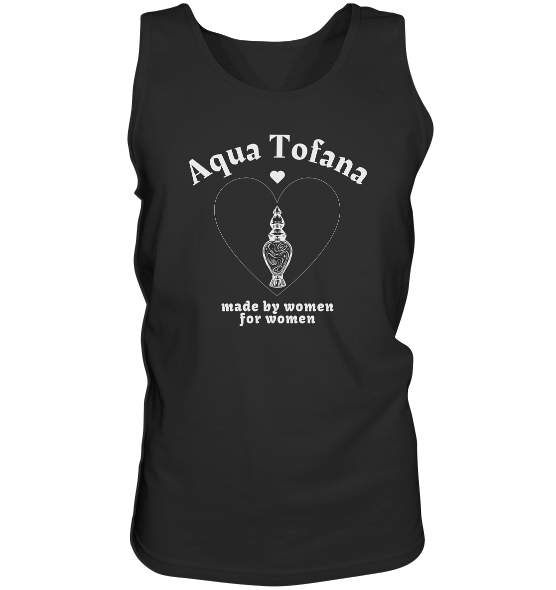 Aqua Tofana: Made By Women For Women - Tank-Top