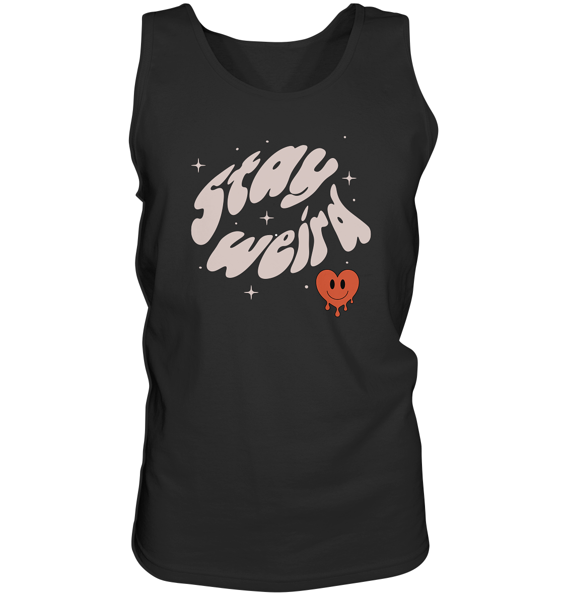 stay weird - Tank-Top