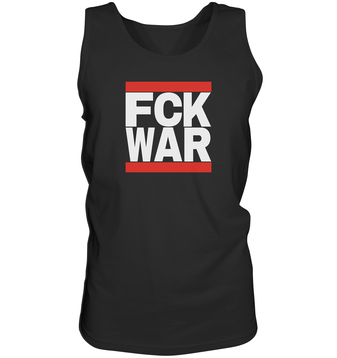FCK WAR (weiße Schrift) - Tank-Top