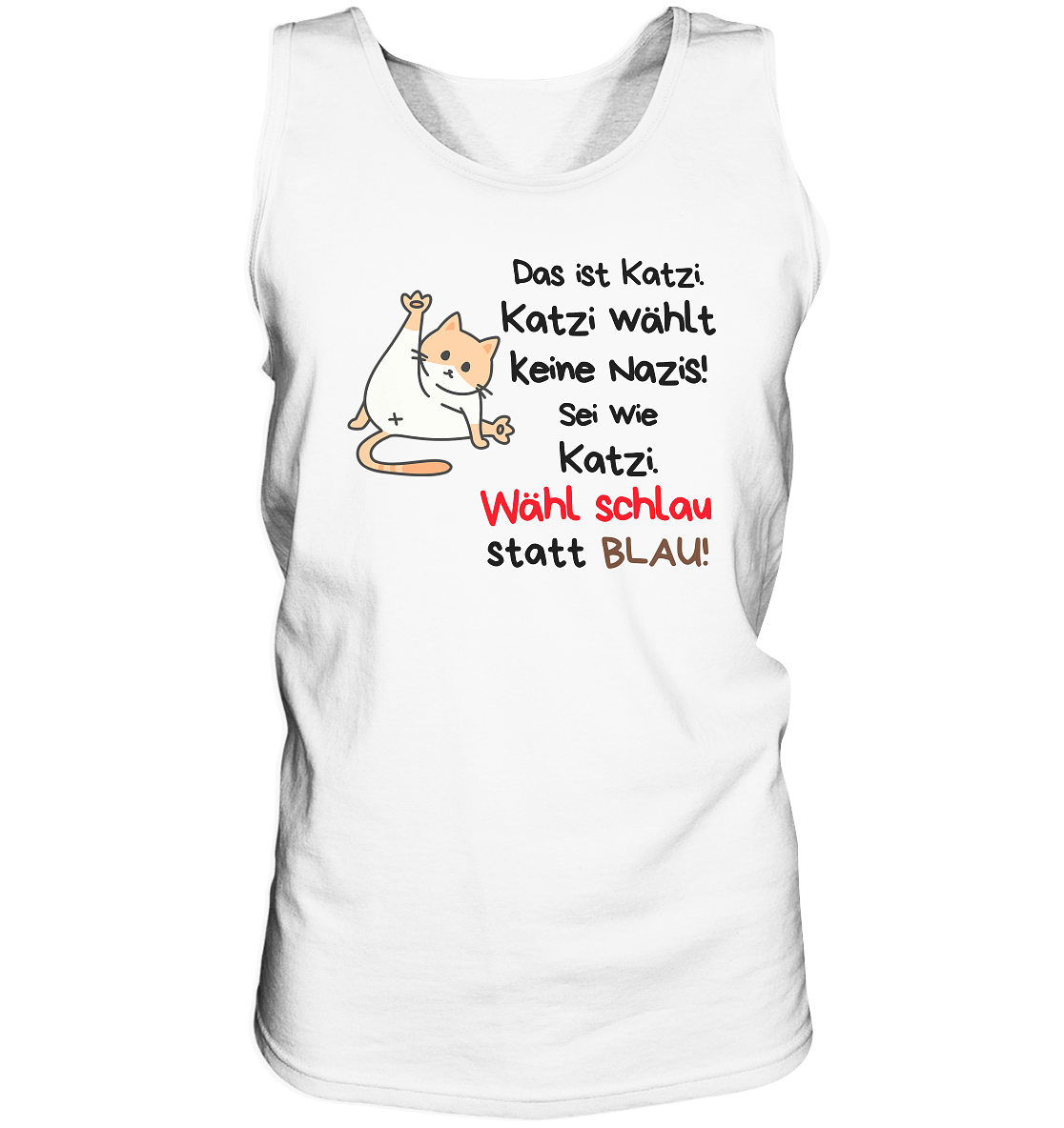 Katzi wählt keine Nazis! - Tank-Top