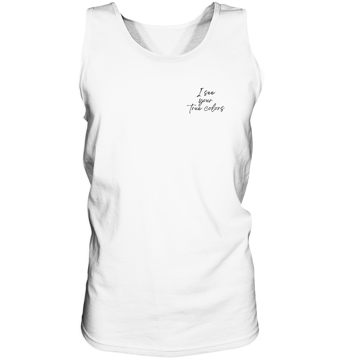 I see your True colors Backprint - Tank-Top
