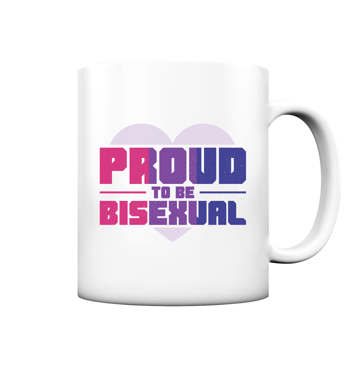 Proud to be Bisexual - Tasse matt