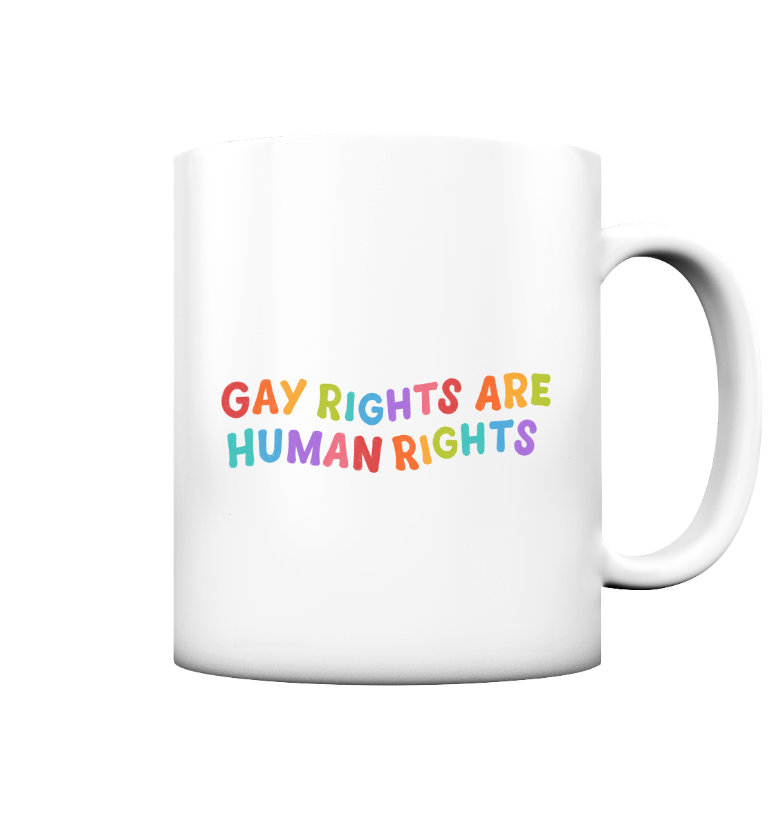 Gay Rights Are Human Rights - Tasse matt