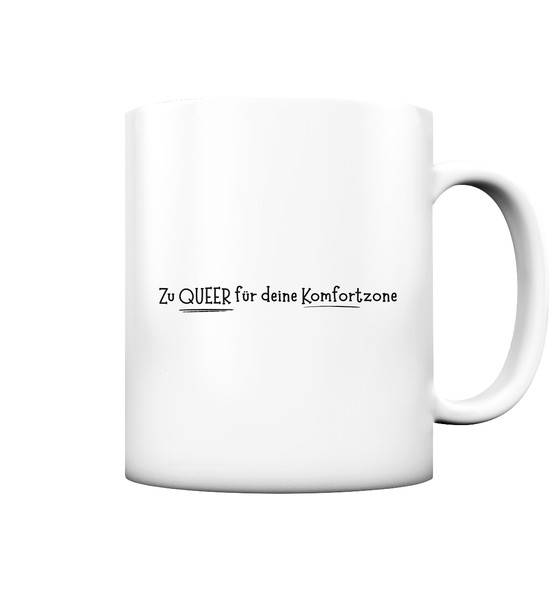 Zu Queer für deine Komfortzone - Tasse matt
