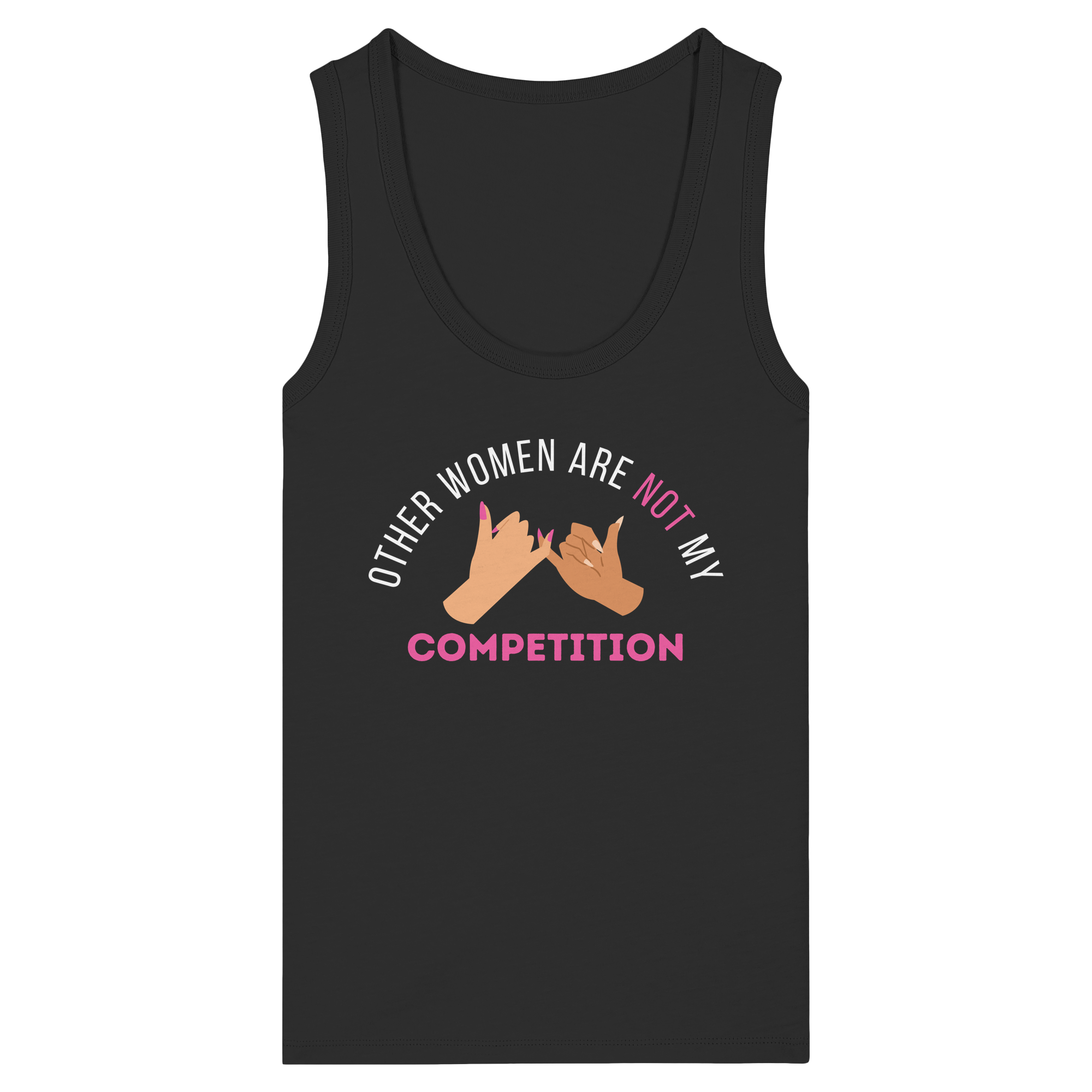 Other Women are NOT My Competition - Womens Organic Fitted Tank Top
