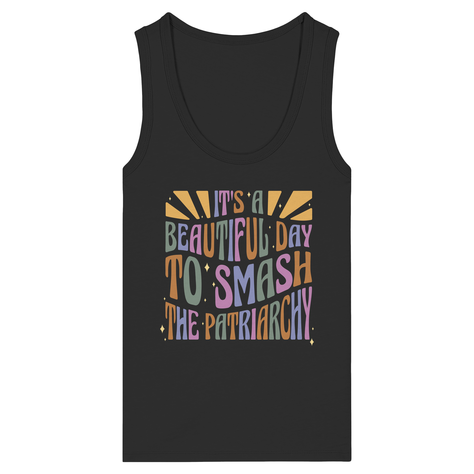 It's a Beautiful Day to Smash the Patriarchy - Womens Organic Fitted Tank Top