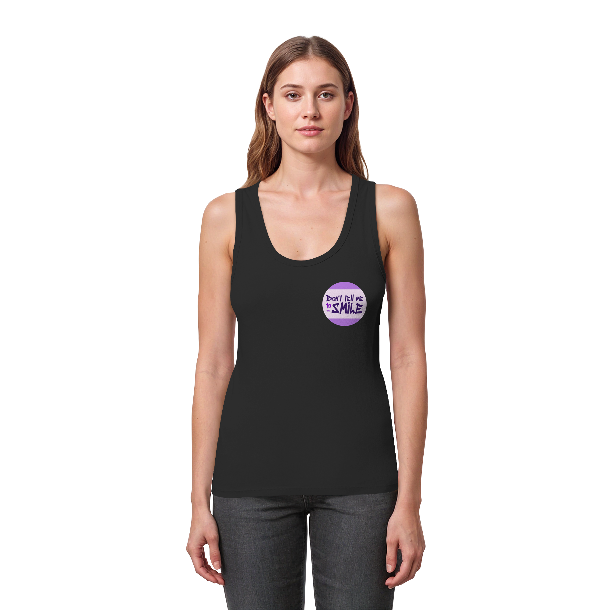 Don't Tell Me To Smile - Womens Organic Fitted Tank Top