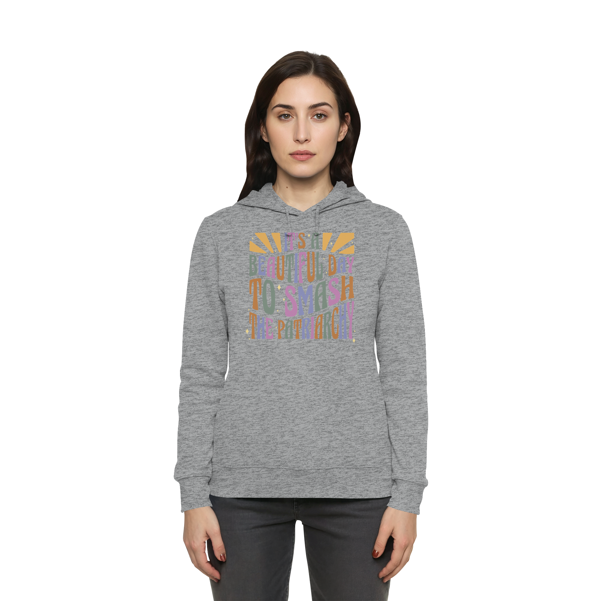 It's a Beautiful Day to Smash the Patriarchy - Womens Organic Hoodie B&C