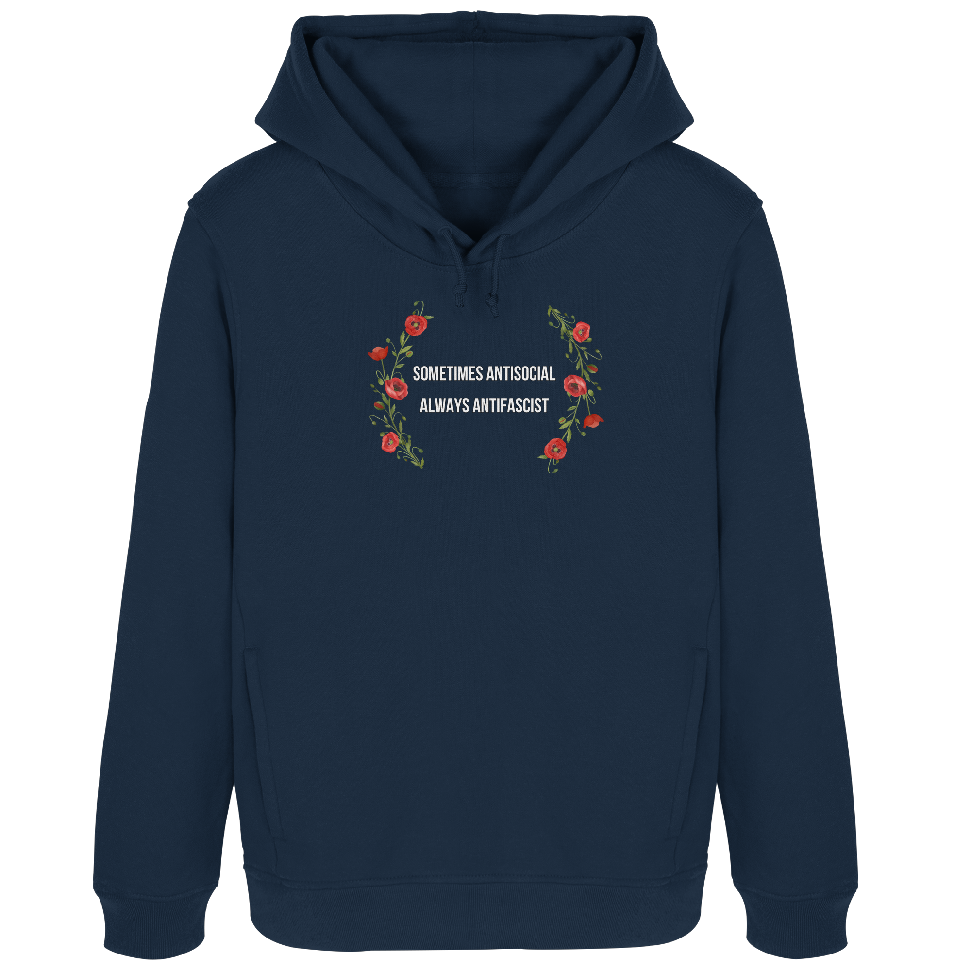 Sometimes Antisocial Always Antifascist - Womens Organic Hoodie B&C