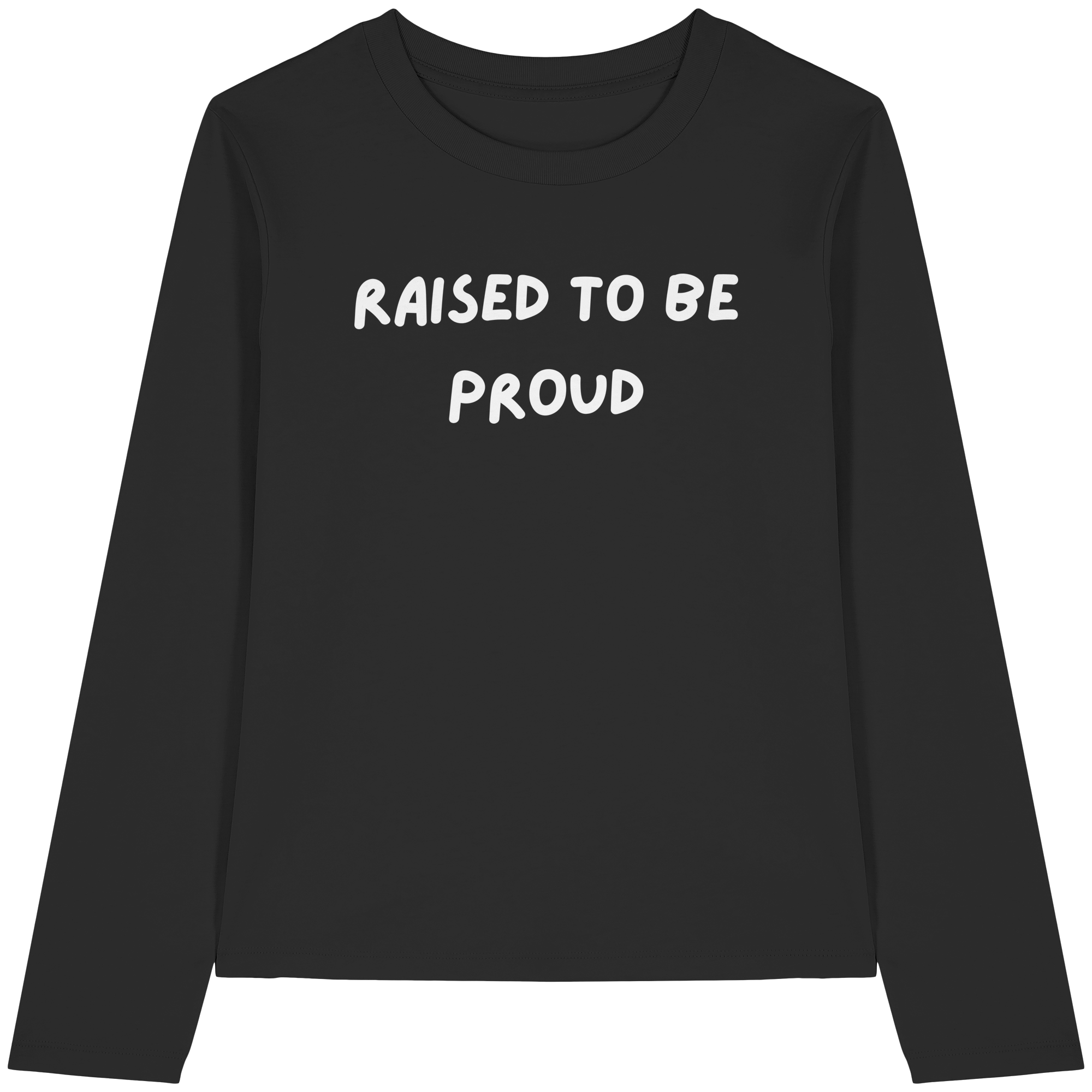 Raised To Be Proud - Womens Organic Longsleeve T-Shirt