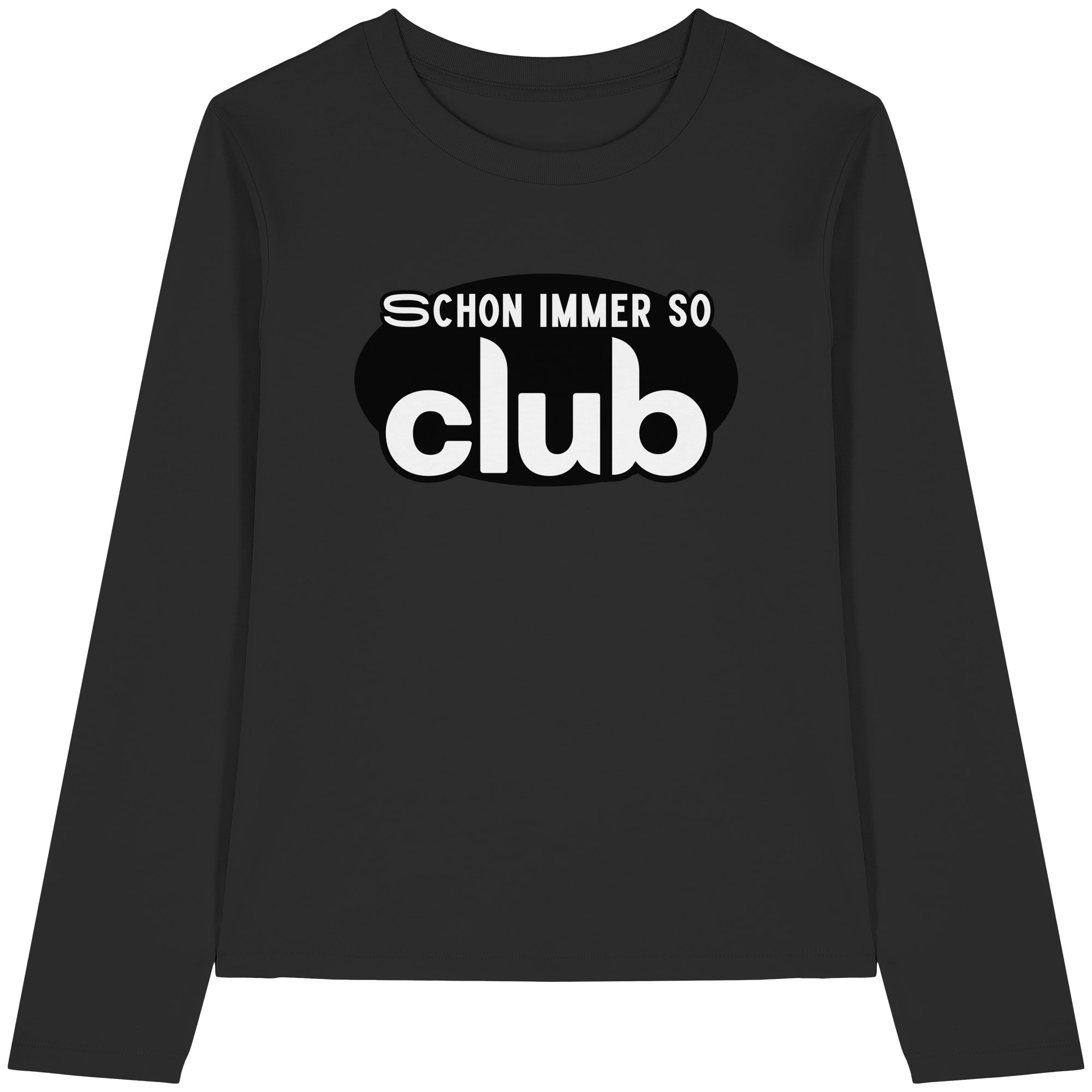 Schon Immer So Club - Womens Organic Longsleeve T-Shirt