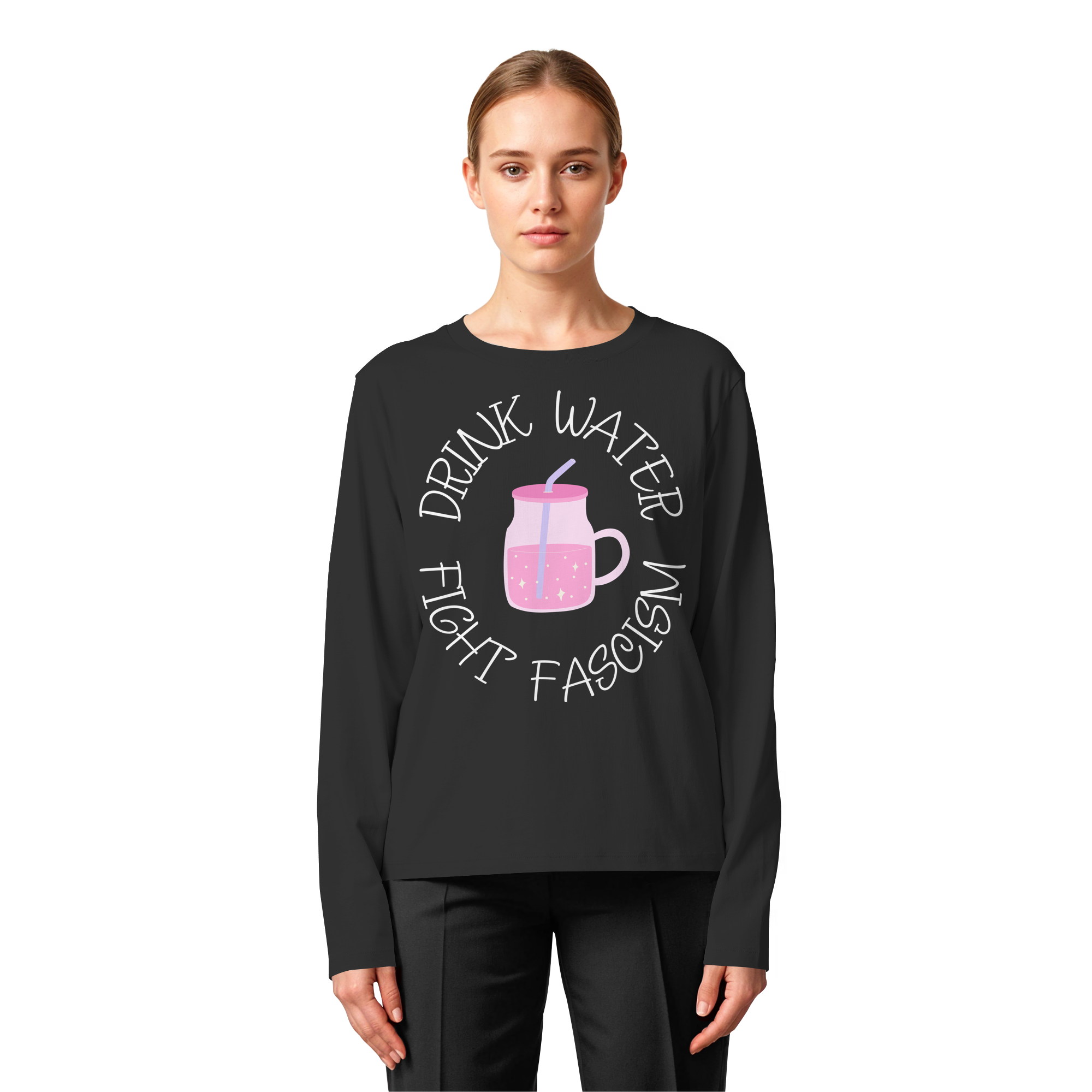 Drink Water Fight Fascism - Womens Organic Longsleeve T-Shirt