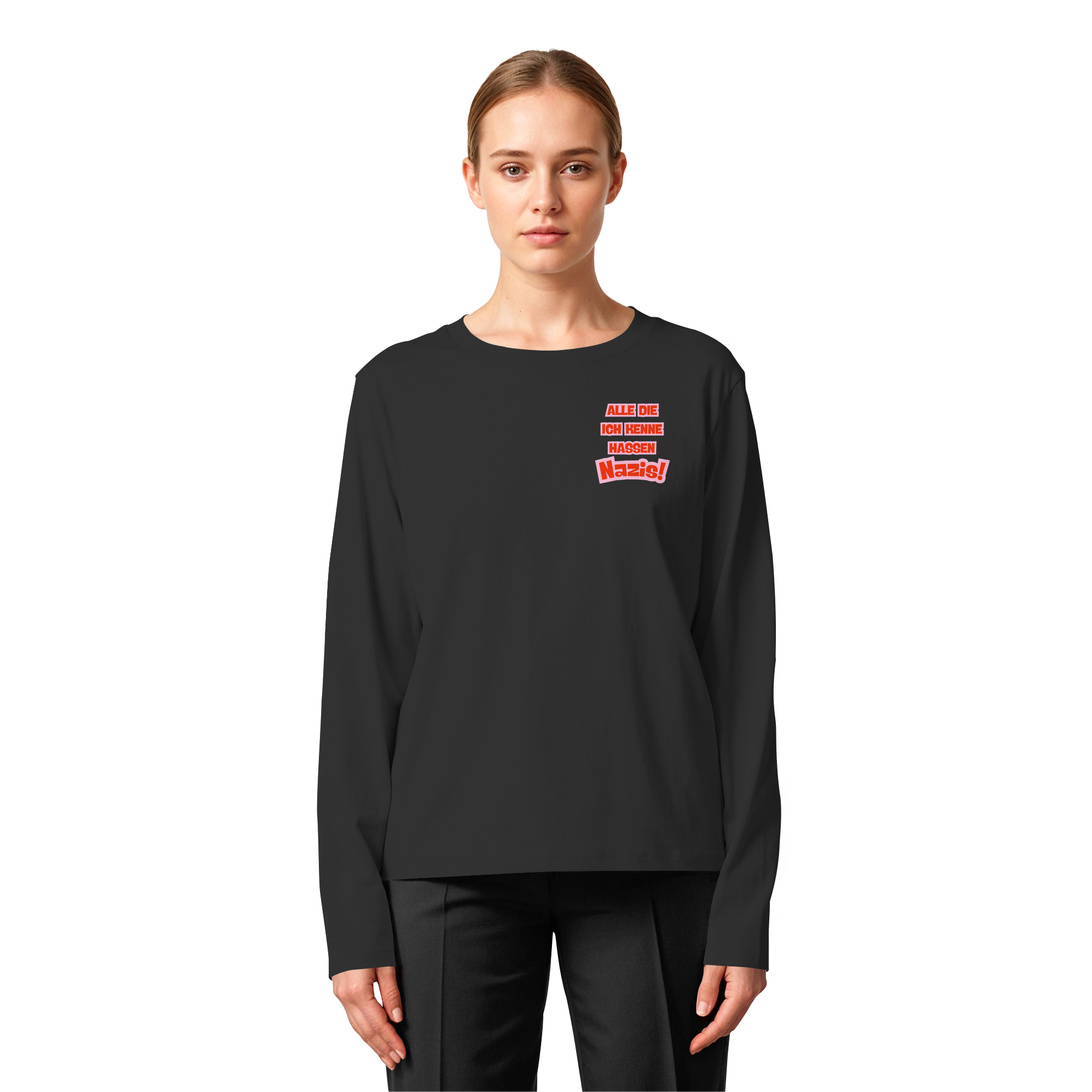 Alle die ich kenne hassen Nazis - Womens Organic Longsleeve T-Shirt