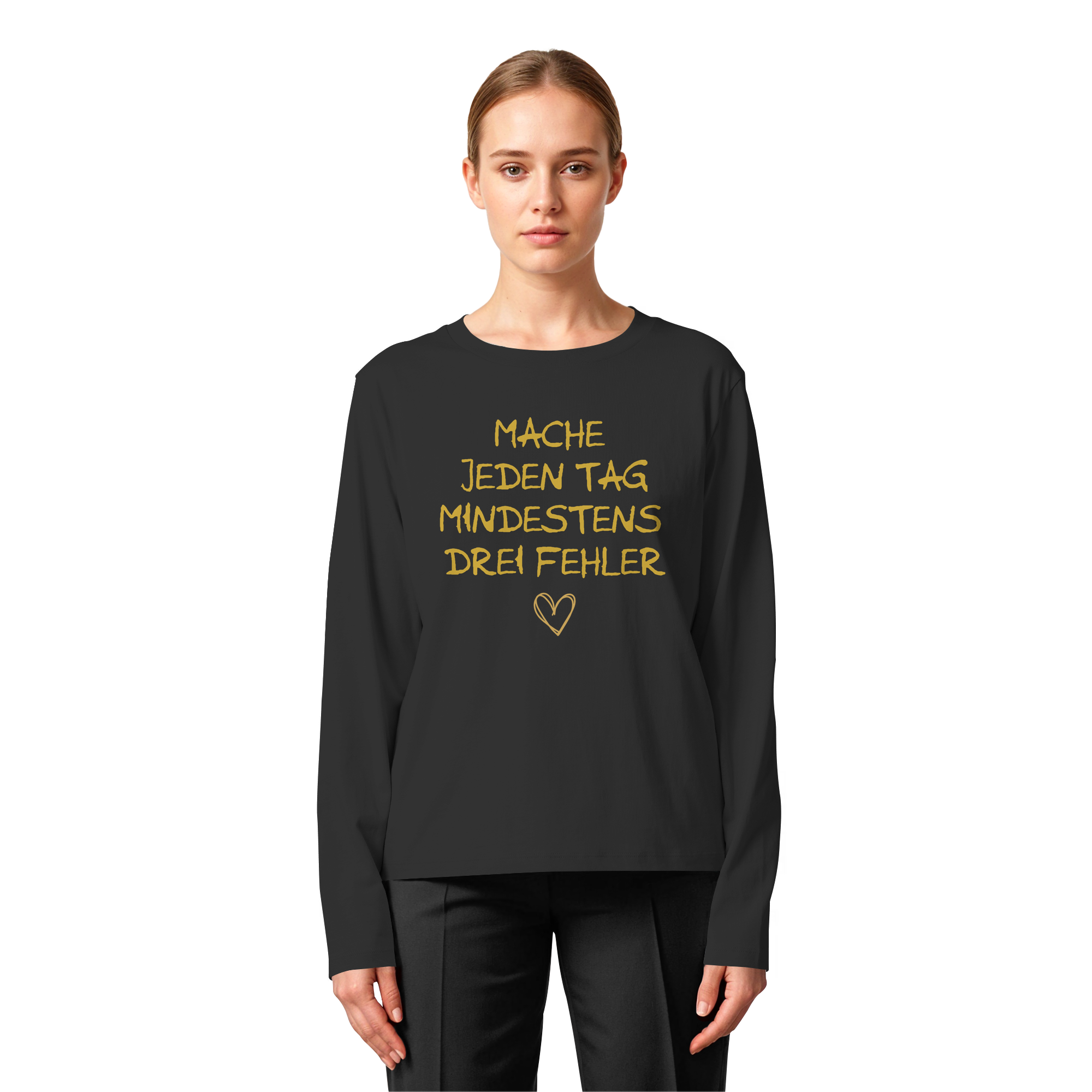 Mache jeden Tag mindestens drei Fehler "Goldherz Edition" - Womens Organic Longsleeve T-Shirt