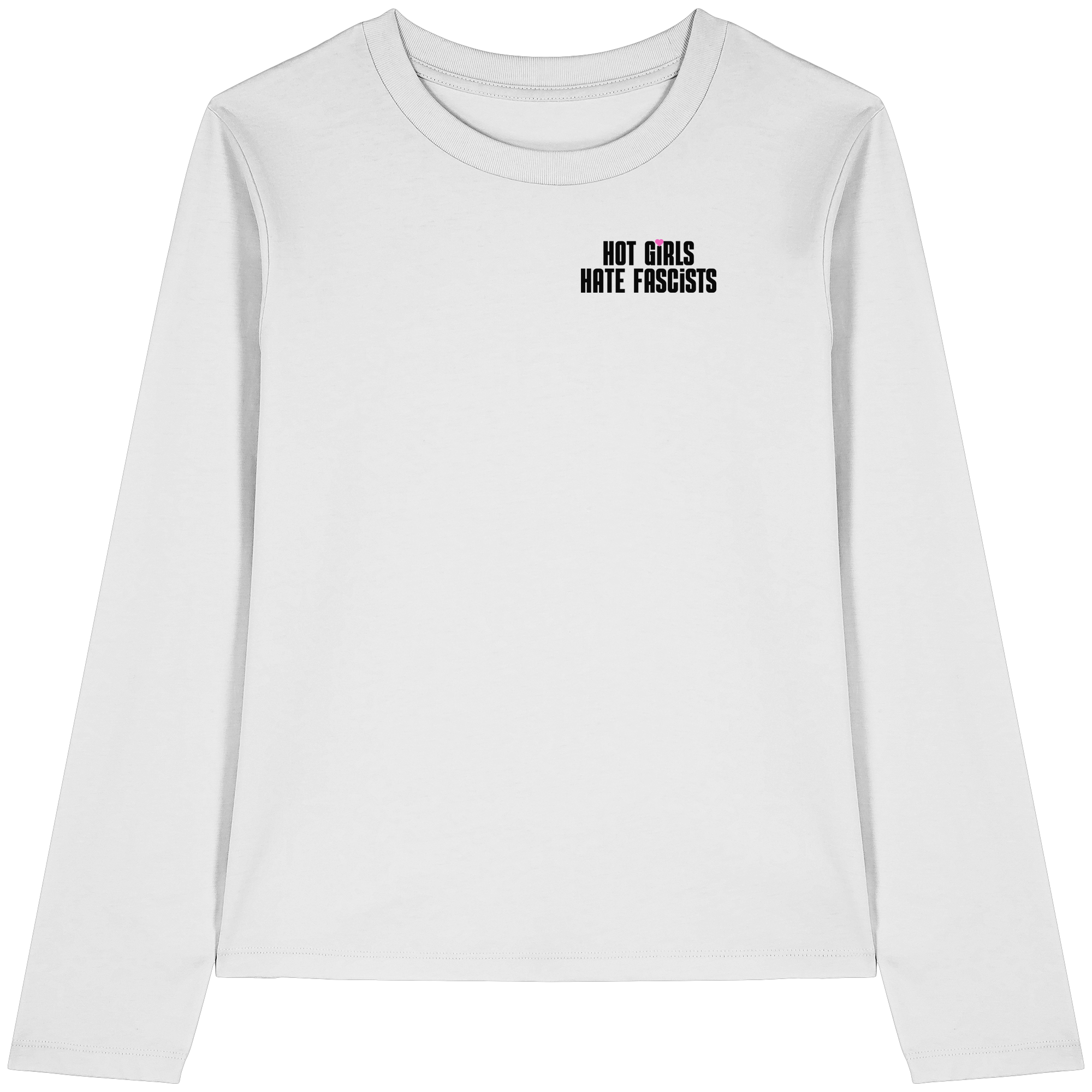 Hot Girls Hate Fascists (hell) - Womens Organic Longsleeve T-Shirt