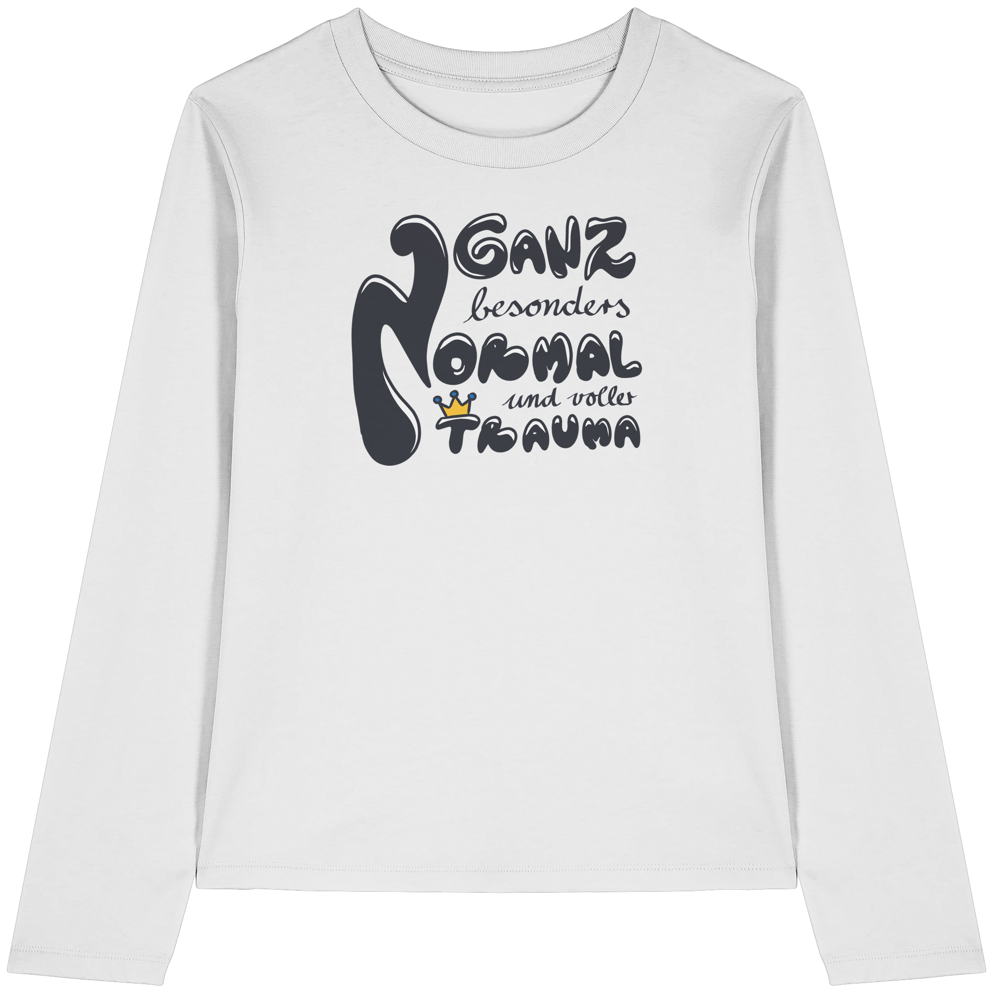 Ganz besonders Normal und voller Trauma "Schwarze Edition" - Womens Organic Longsleeve T-Shirt