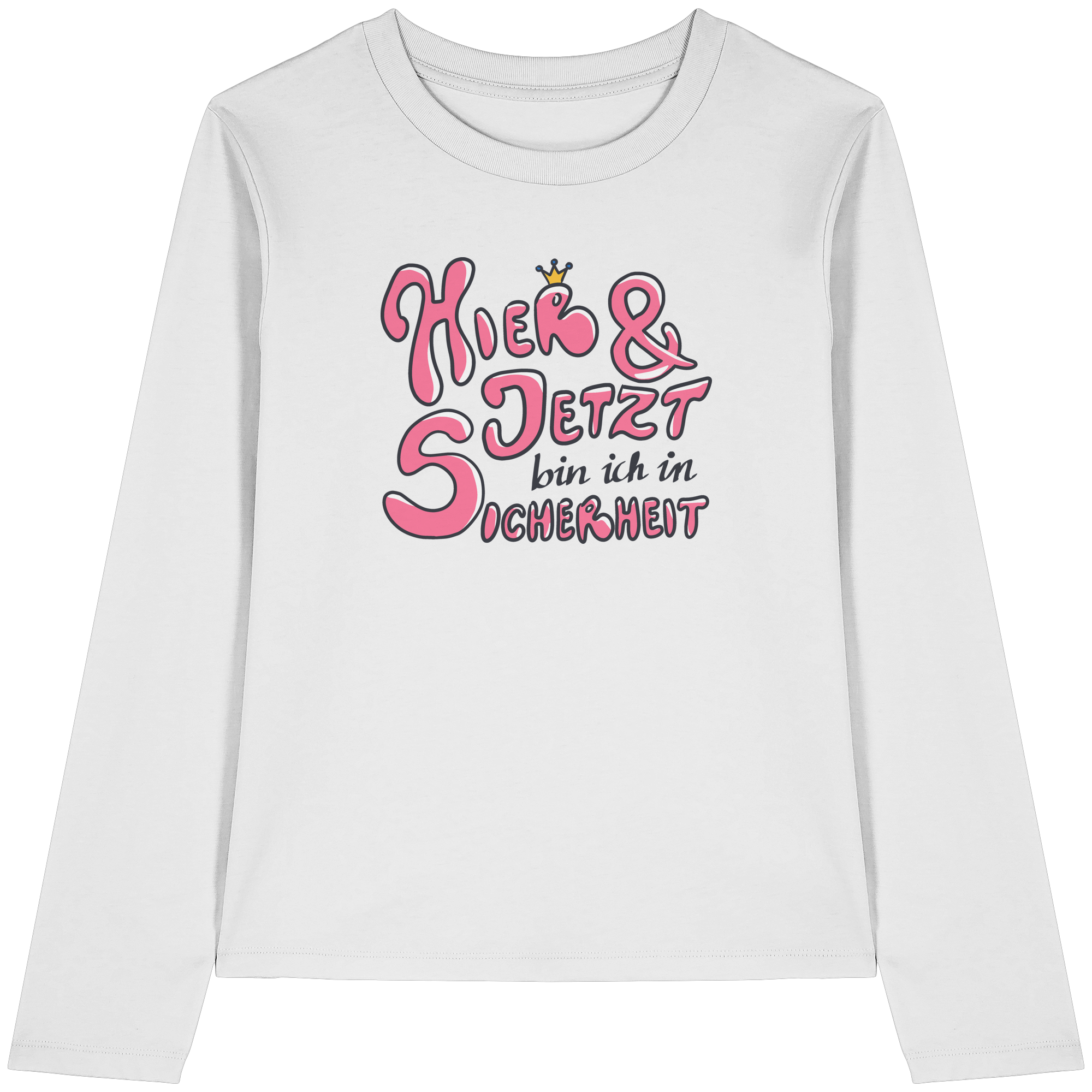 Hier und jetzt bin ich in Sicherheit "Pinke Edition" - Womens Organic Longsleeve T-Shirt