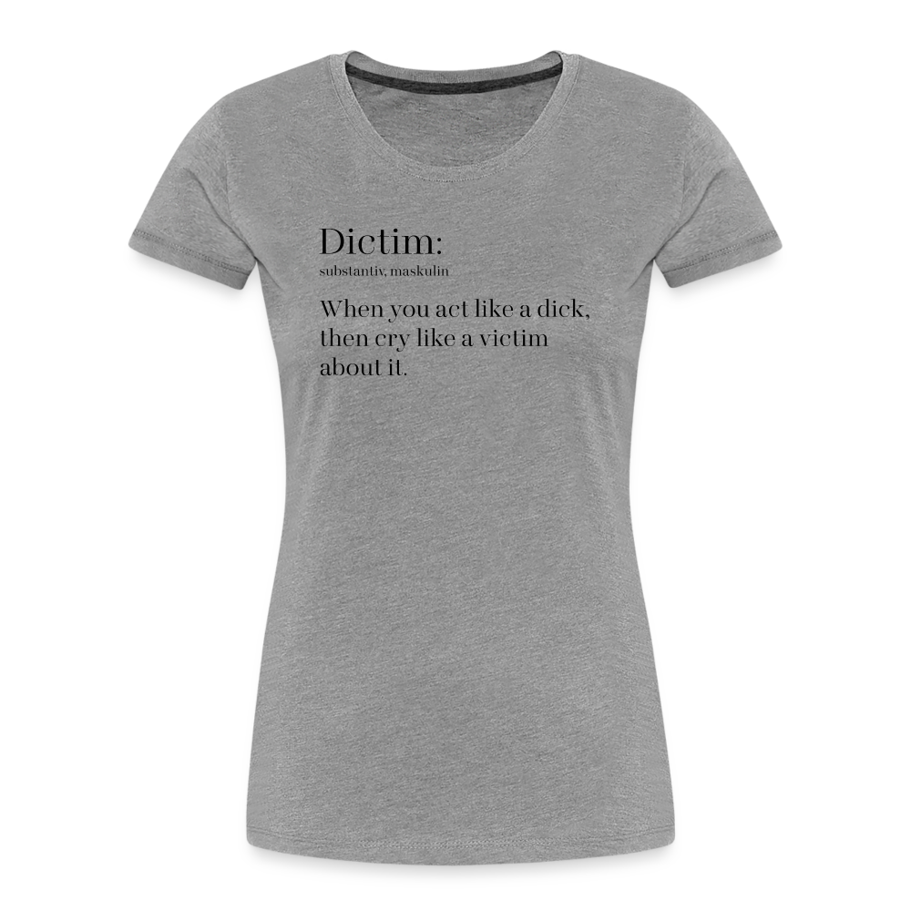 Dictim "Frauen" T-Shirt - Grau meliert