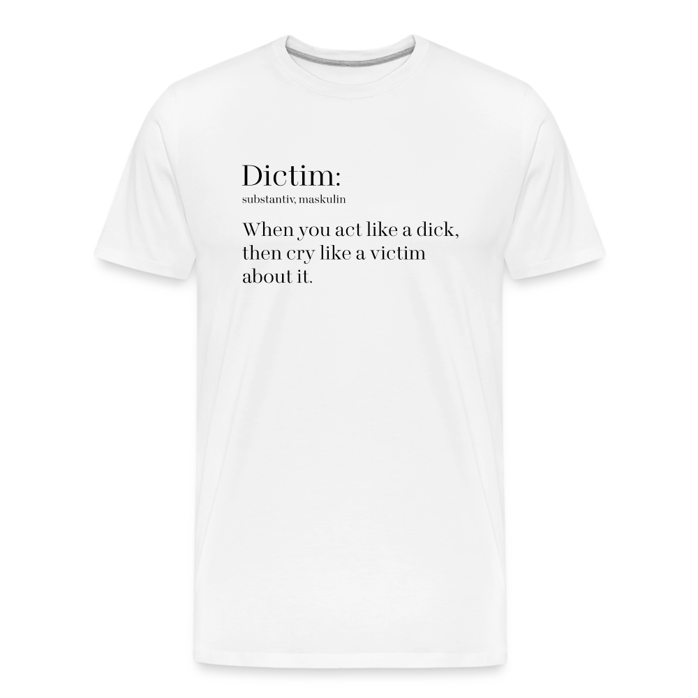 Dictim "Männer" T-Shirt - weiß