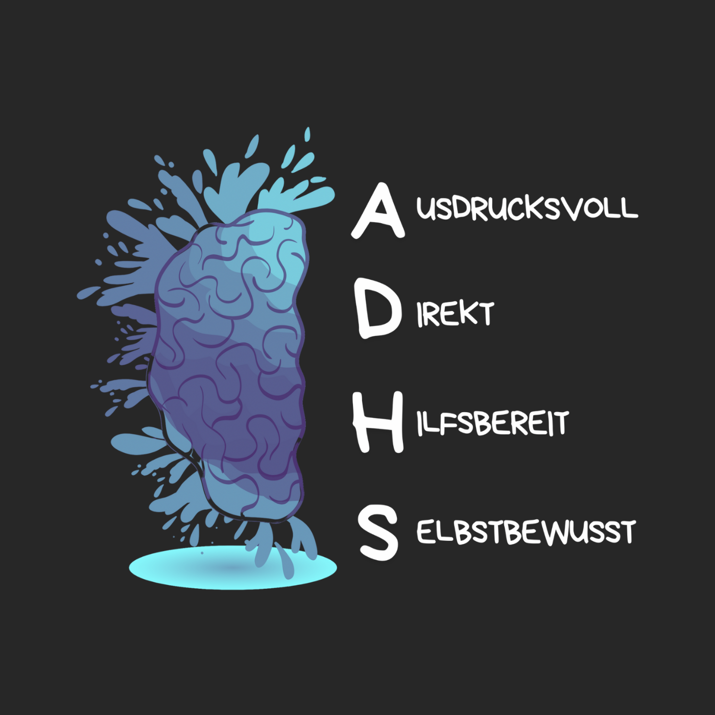 ADHS Ausdrucksvoll Direkt Hilfsbereit Selbstbewusst