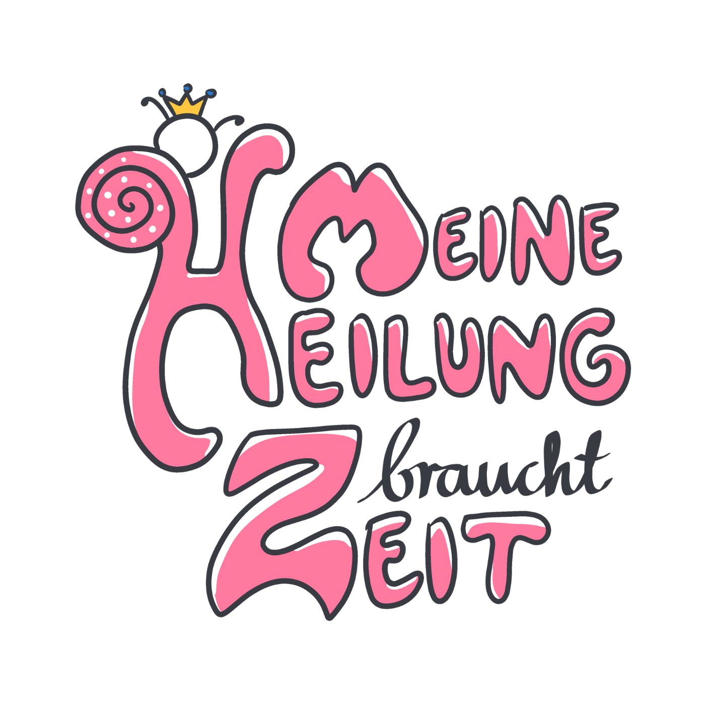 Meine Heilung braucht Zeit "Pinke Edition"
