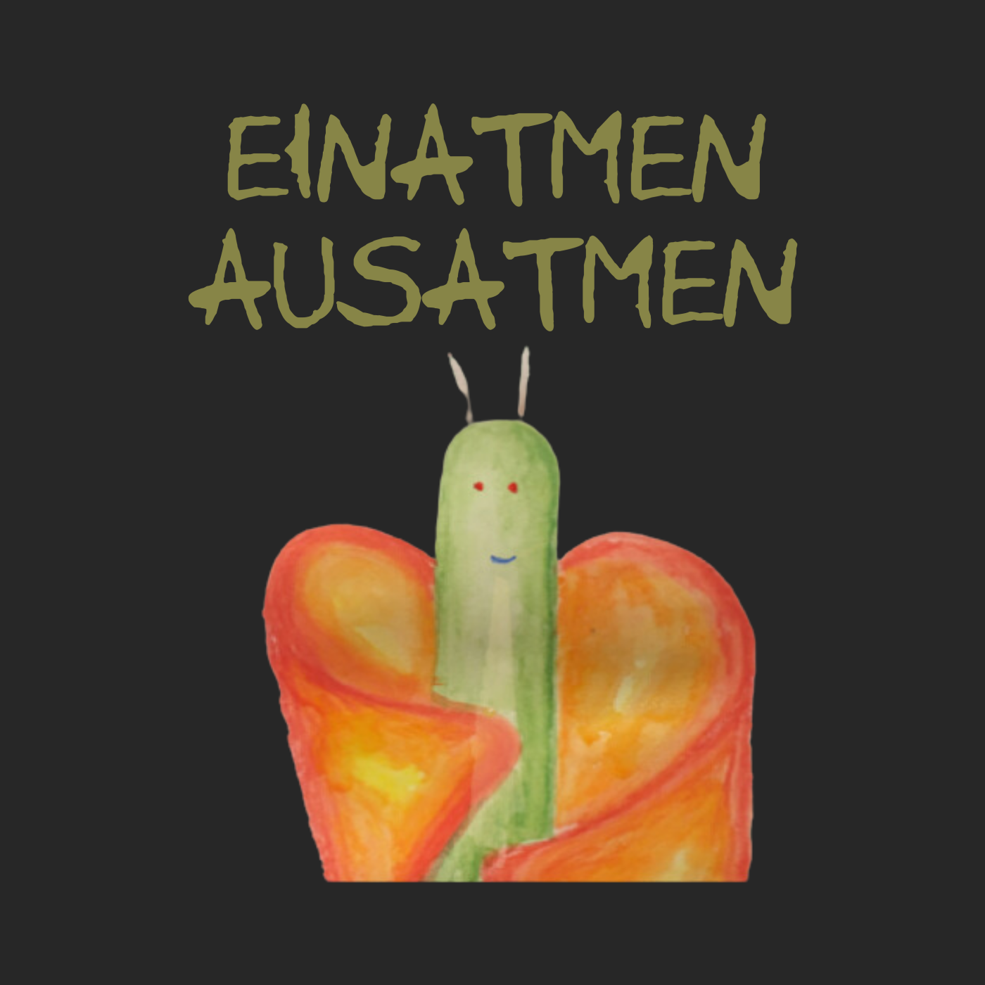 Einatmen Ausatmen "Schmetterline Jona Edition"