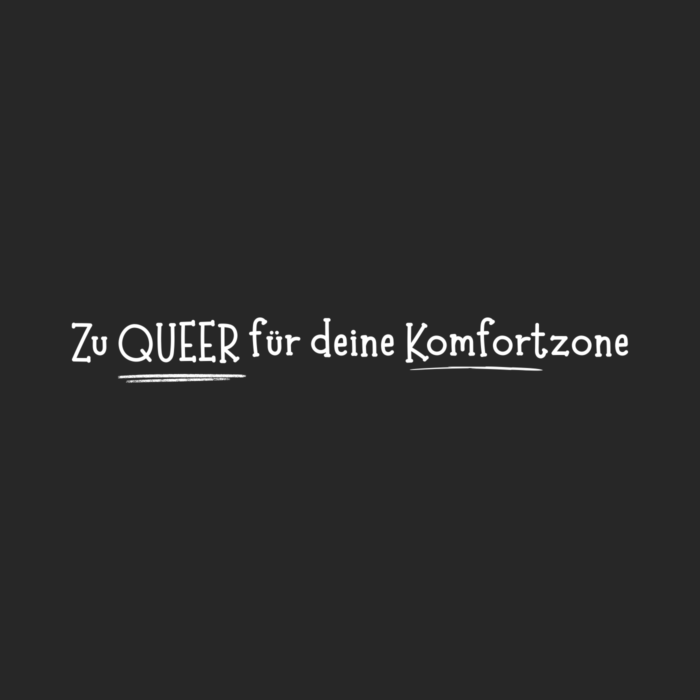 Zu Queer für deine Komfortzone