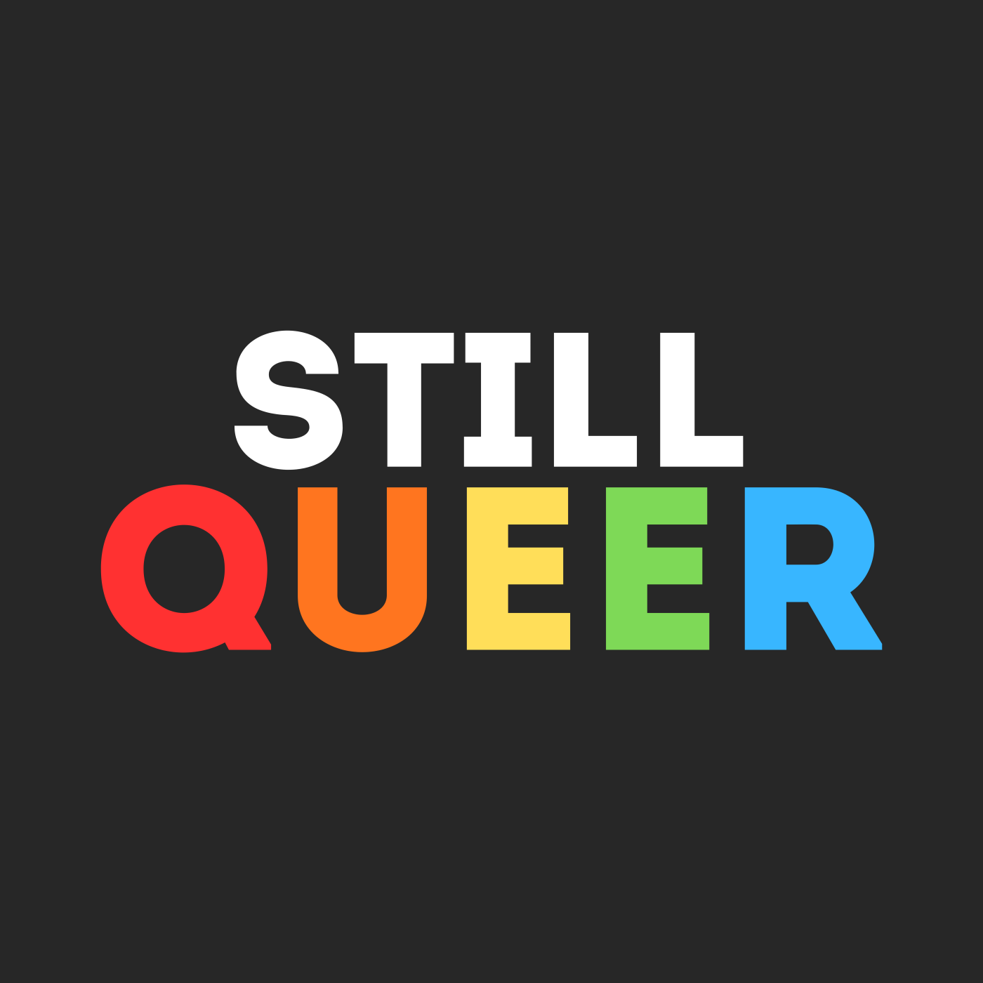 Still Queer