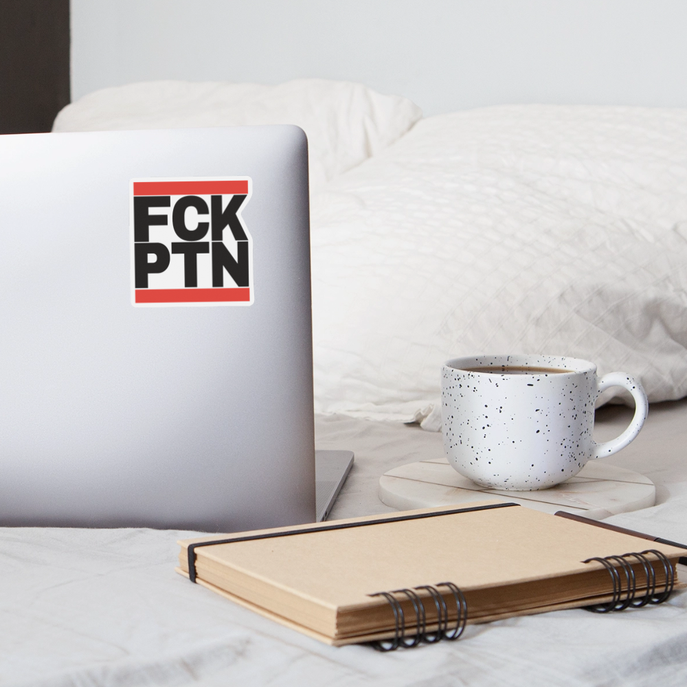 FCK PTN (schwarze Schrift) - Sticker (groß) - Mattweiß